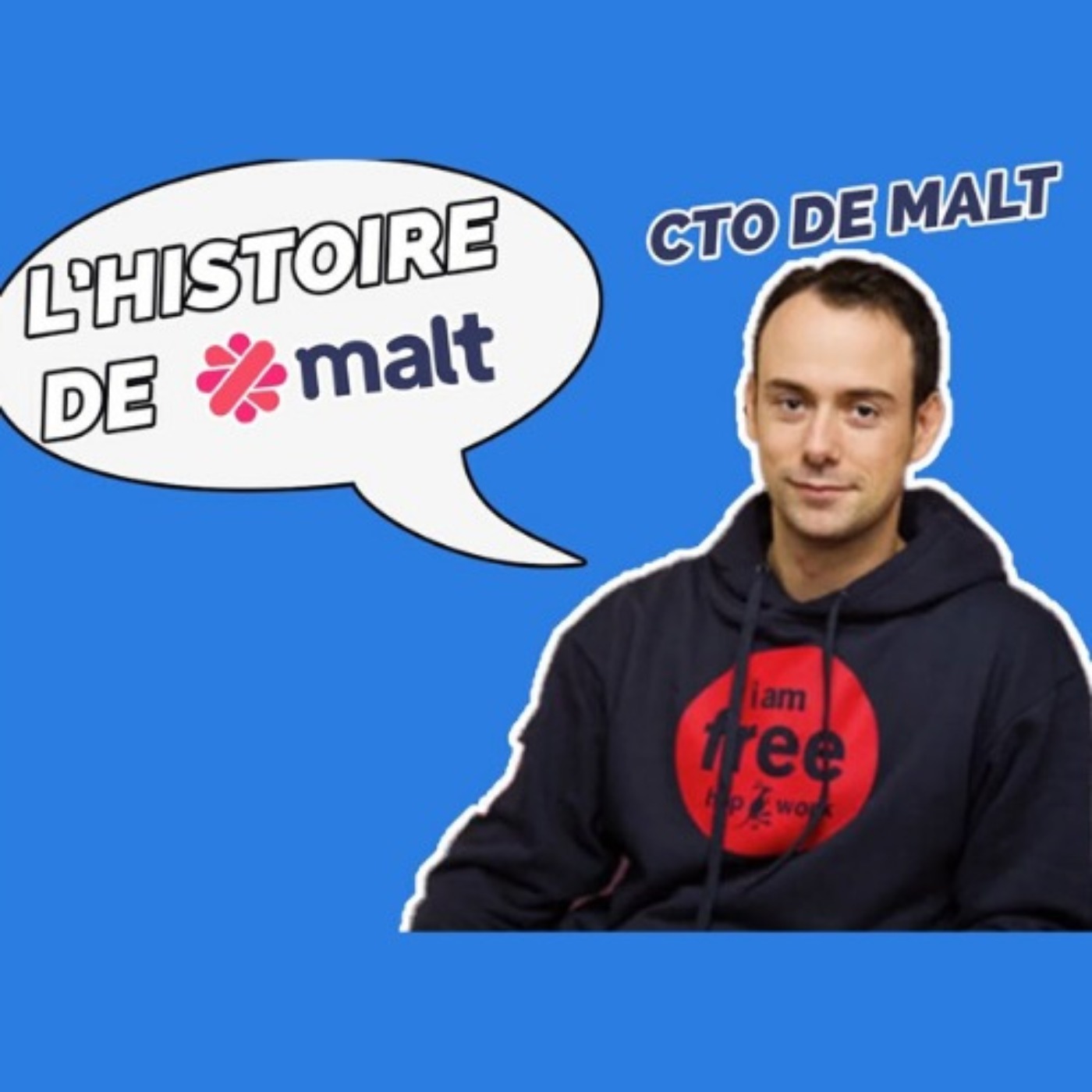 cover art for CTO de Malt : comment tout a commencé...