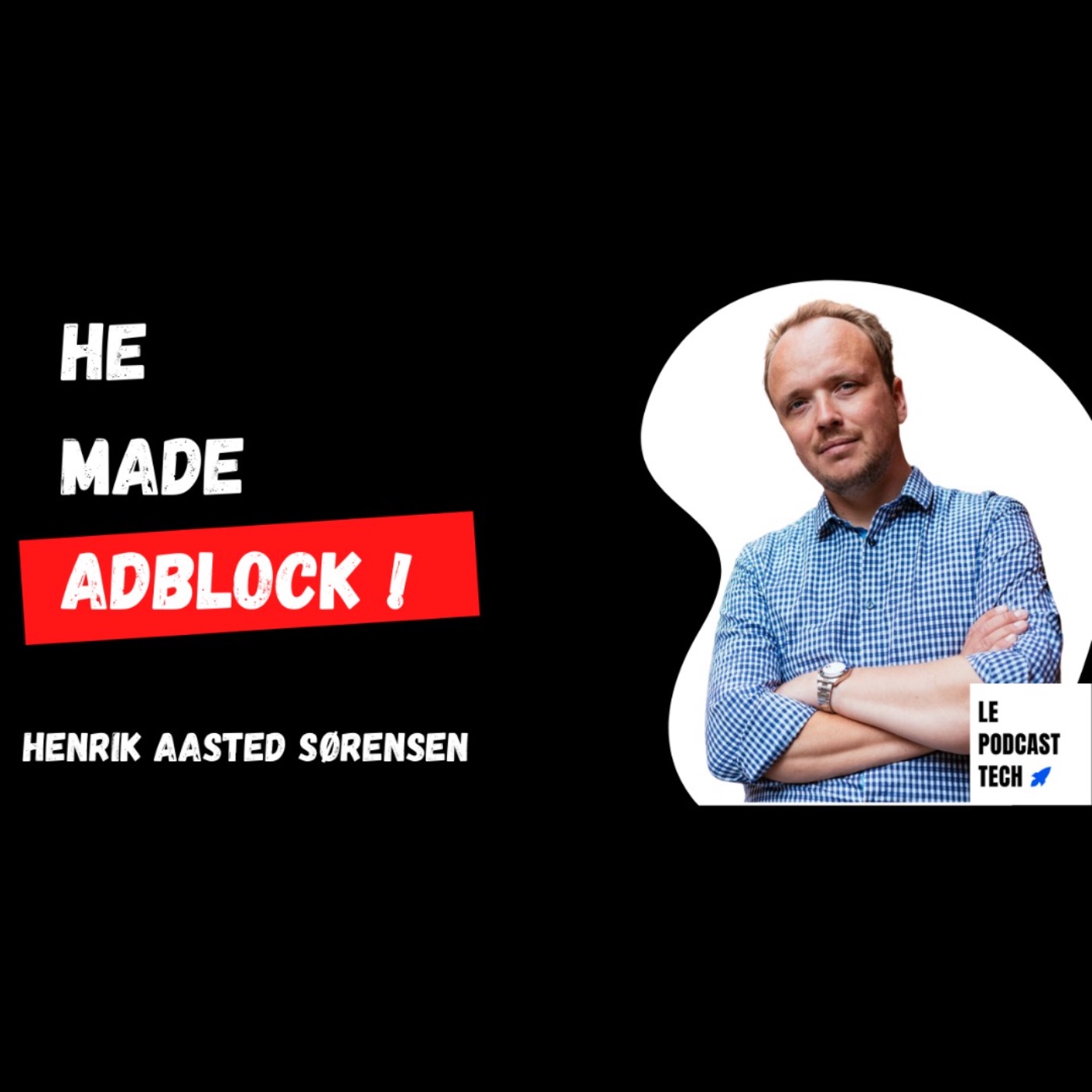 Le Podcast Tech