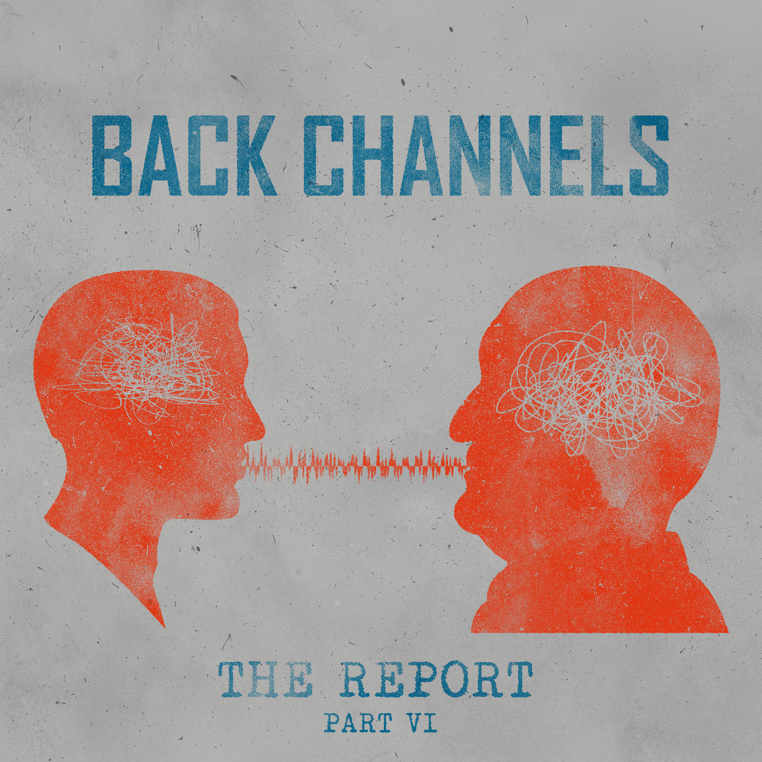 Part VI: Back Channels