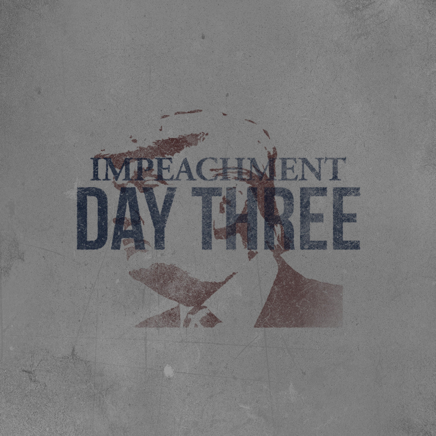 The Impeachment: Day 3