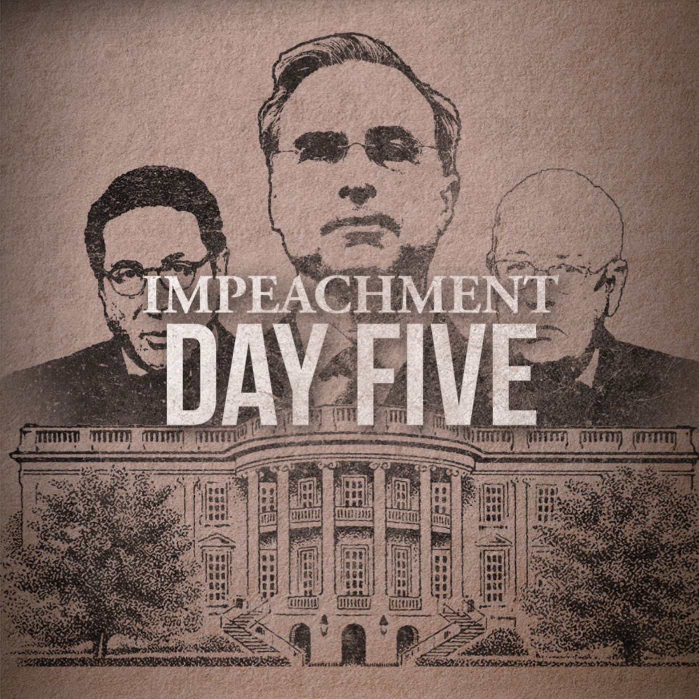 The Impeachment: Day 5