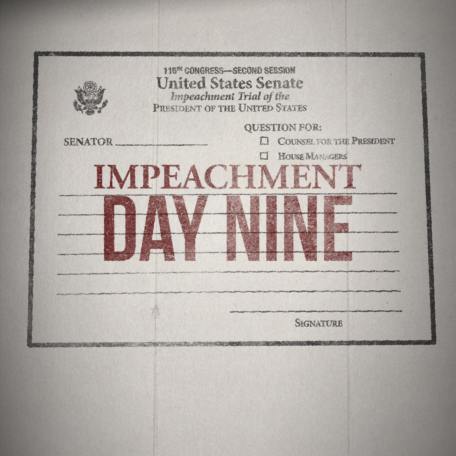 The Impeachment: Day 9