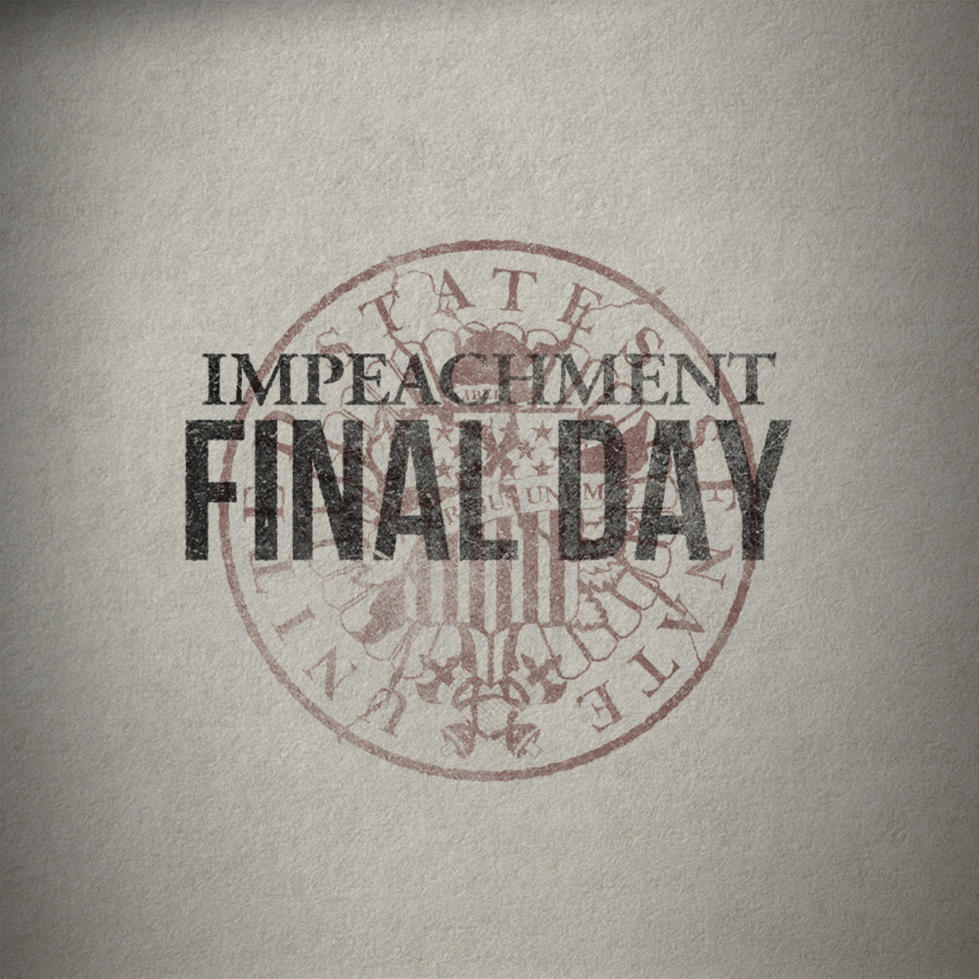 The Impeachment: Final Day