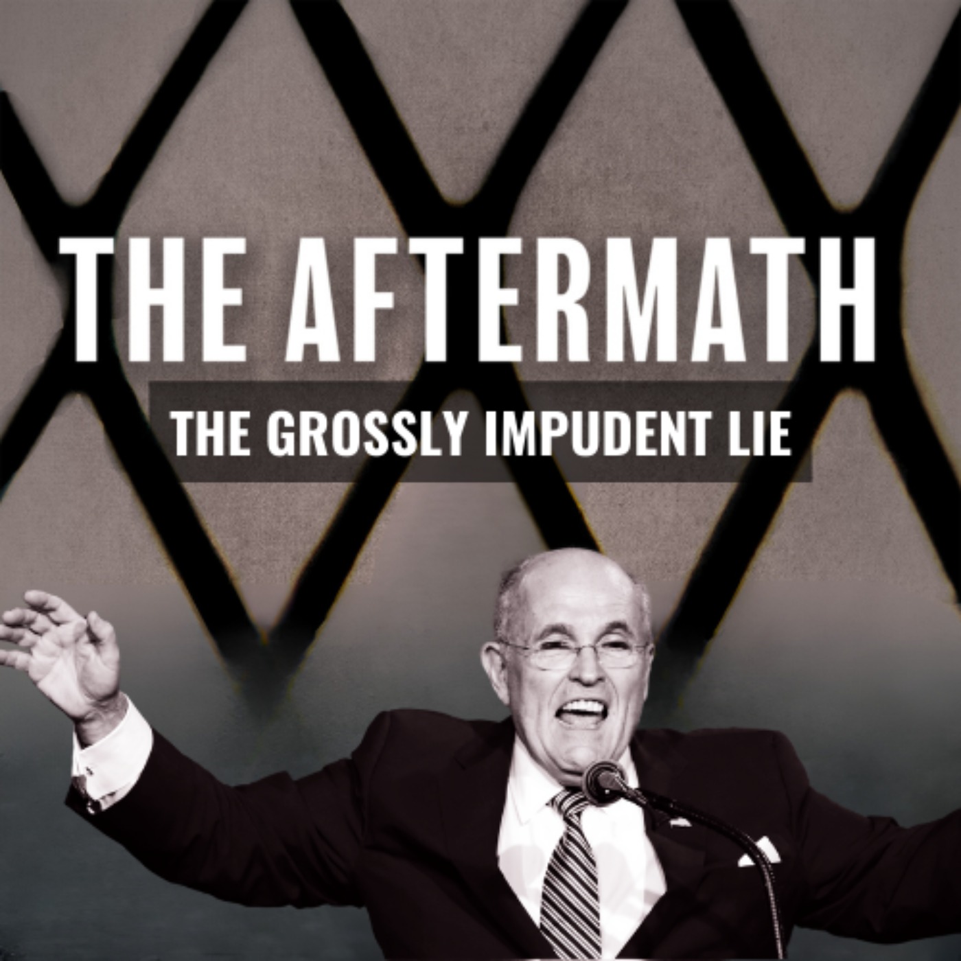 cover art for The Aftermath S2E1 - The Grossly Impudent Lie