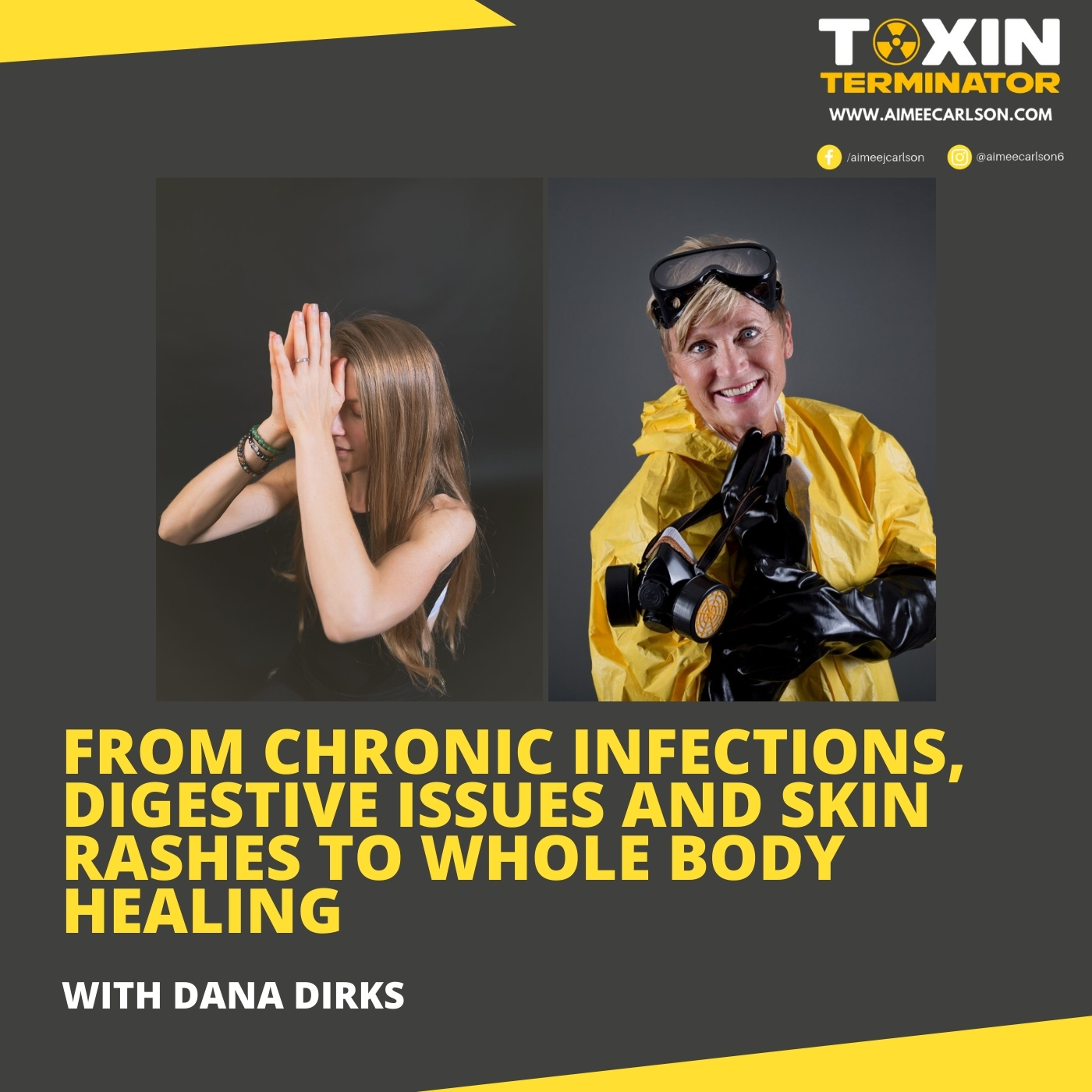 From Chronic Infections, Digestive Issues and Skin Rashes To Whole Body Healing with Dana Dirks