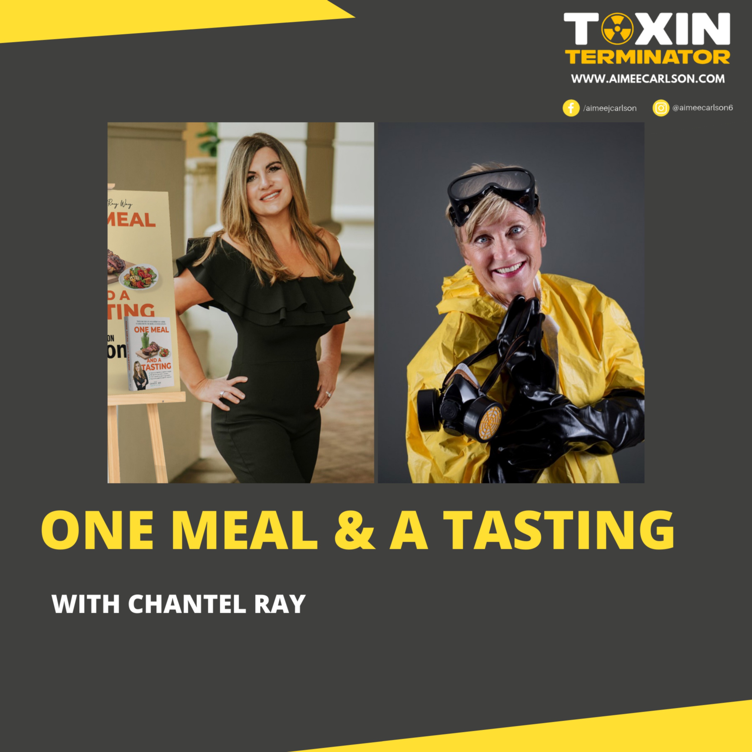 One Meal & A Tasting with Chantel Ray