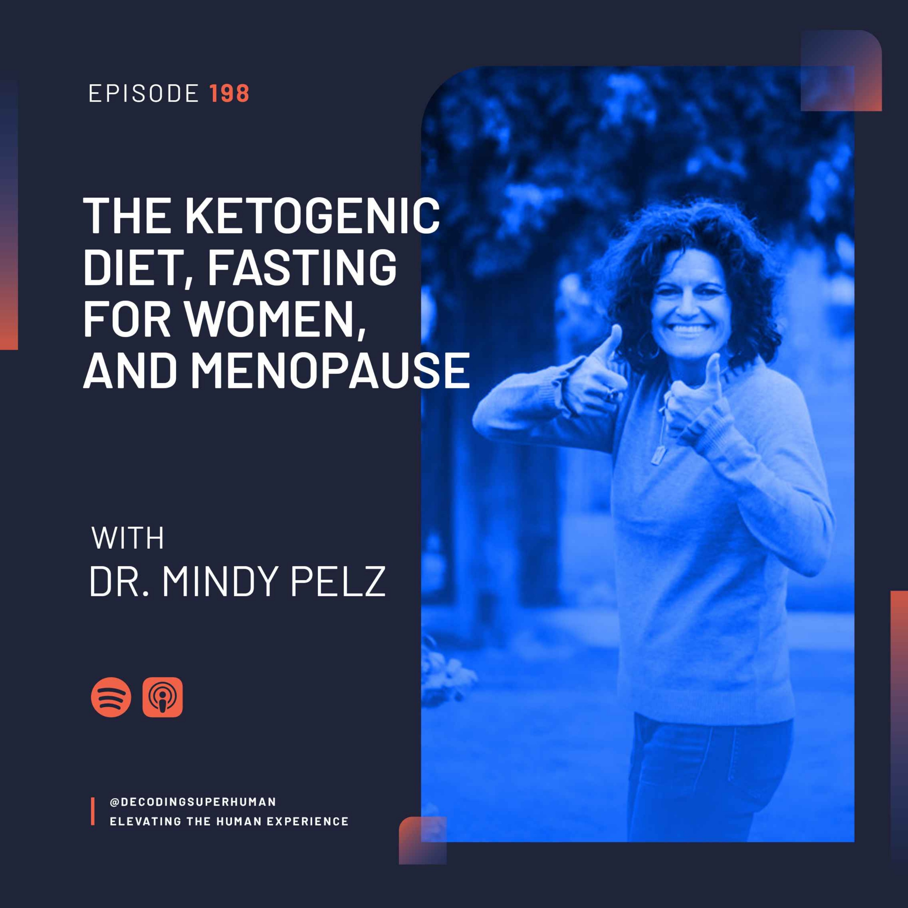 cover art for The Ketogenic Diet, Fasting for Women, and Menopause with Dr. Mindy Pelz