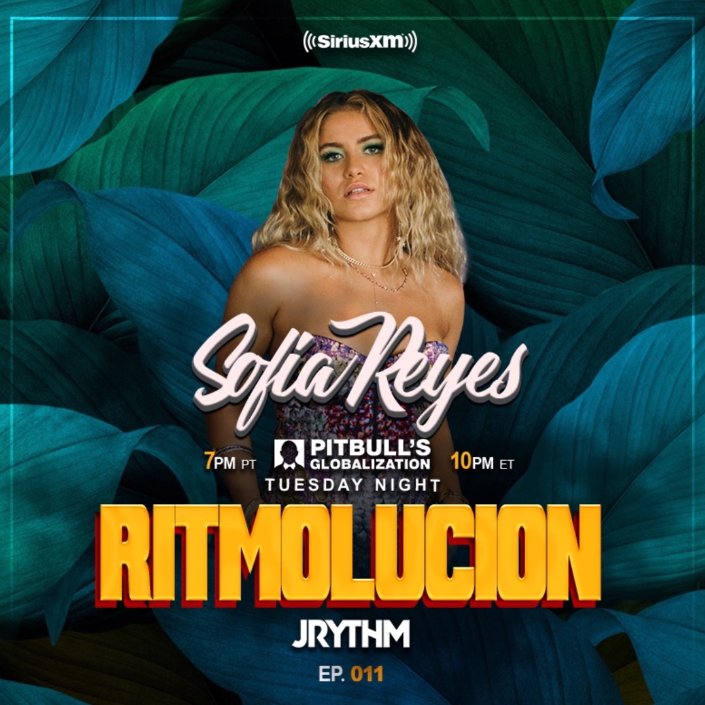 @JRYTHM - #RITMOLUCION EP. 011: SOFIA REYES