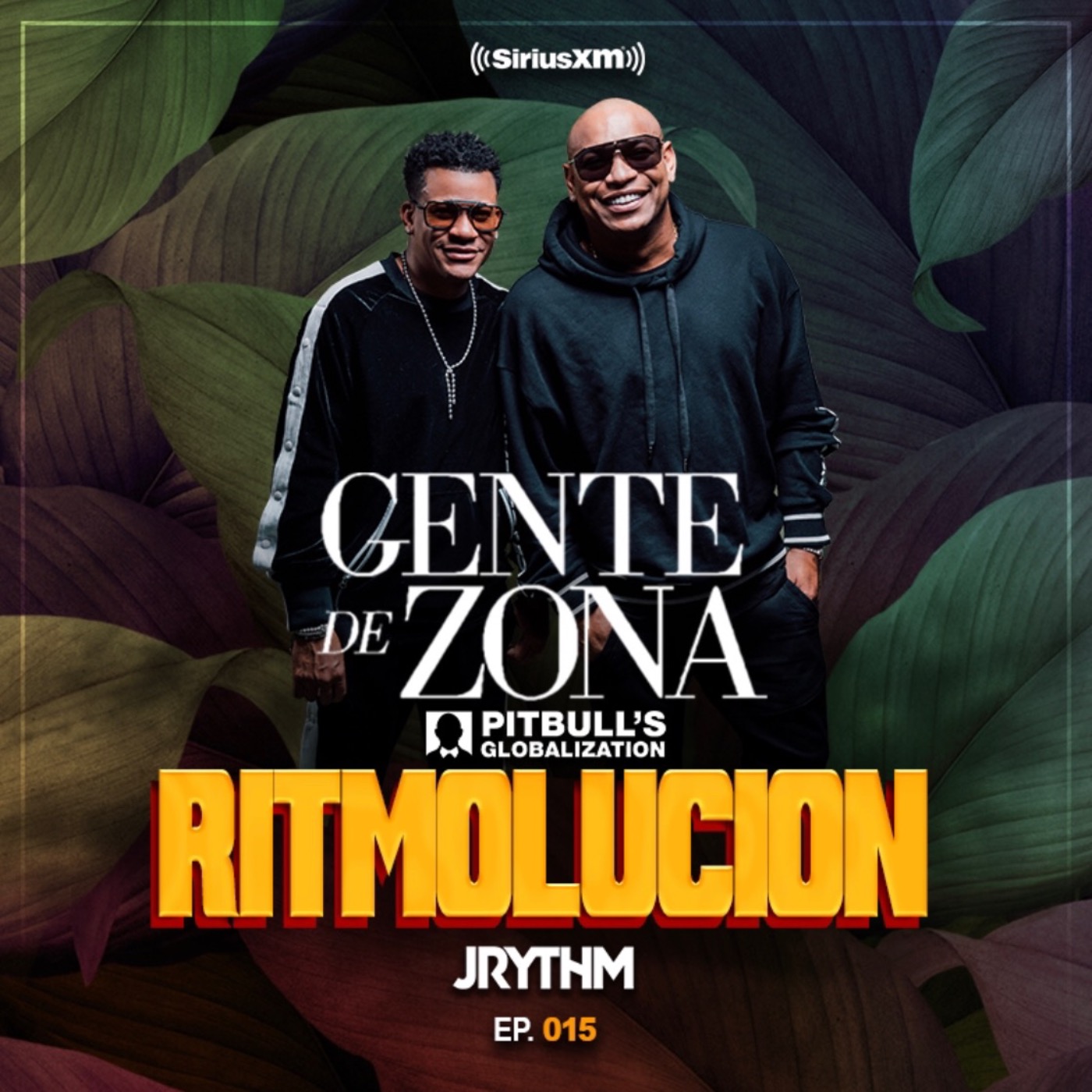 @JRYTHM - #RITMOLUCION EP. 015: GENTE DE ZONA