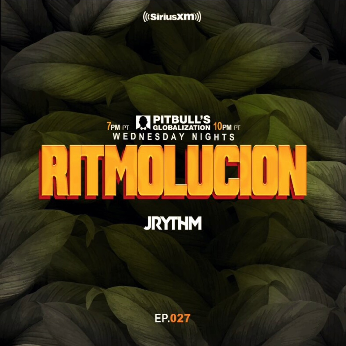 @JRYTHM - #RITMOLUCION EP. 027