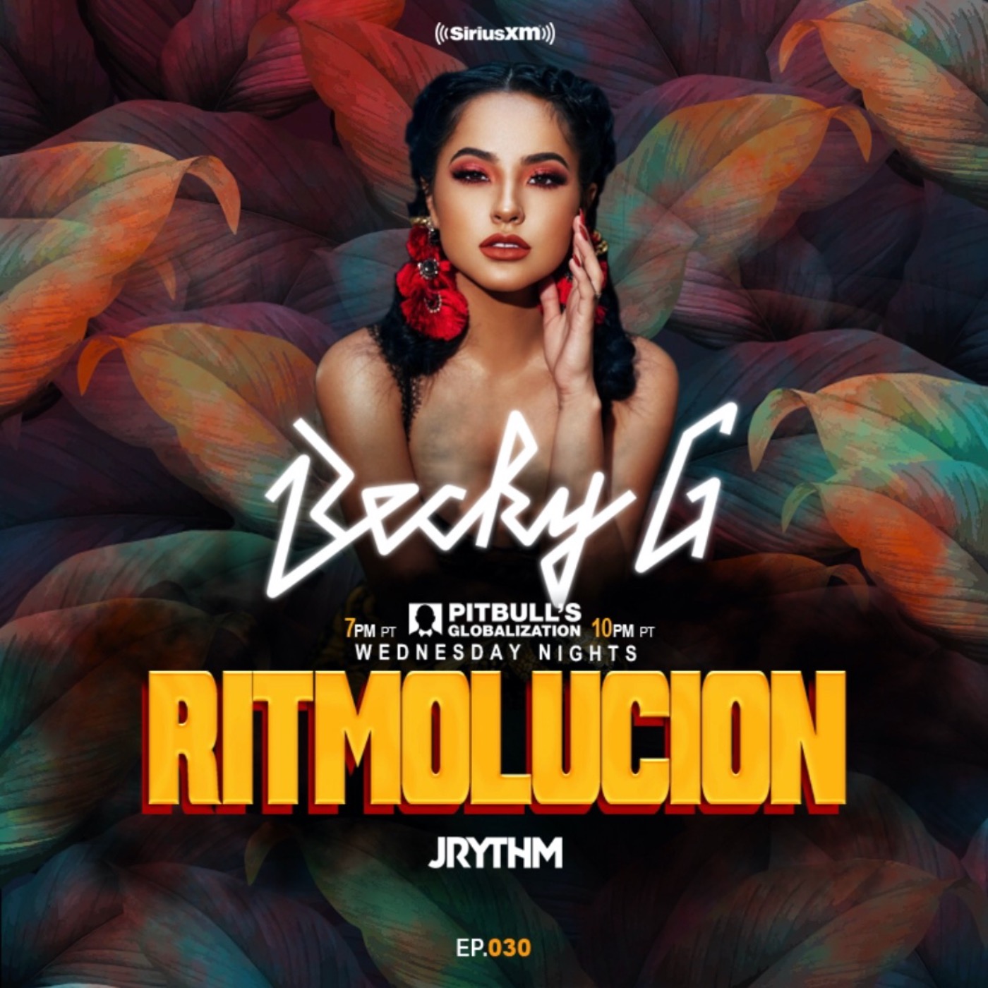 @JRYTHM - #RITMOLUCION EP. 030: BECKY G