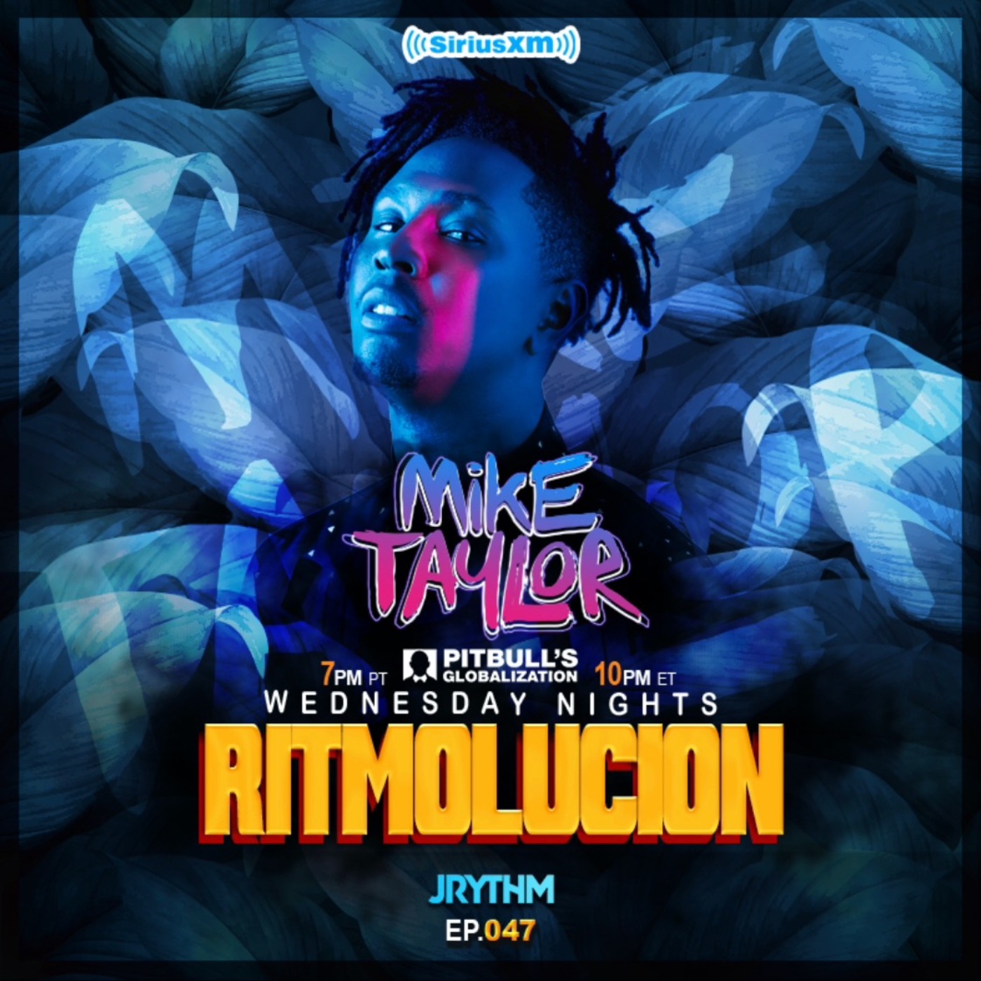 @JRYTHM - #RITMOLUCION EP. 047: MIKE TAYLOR