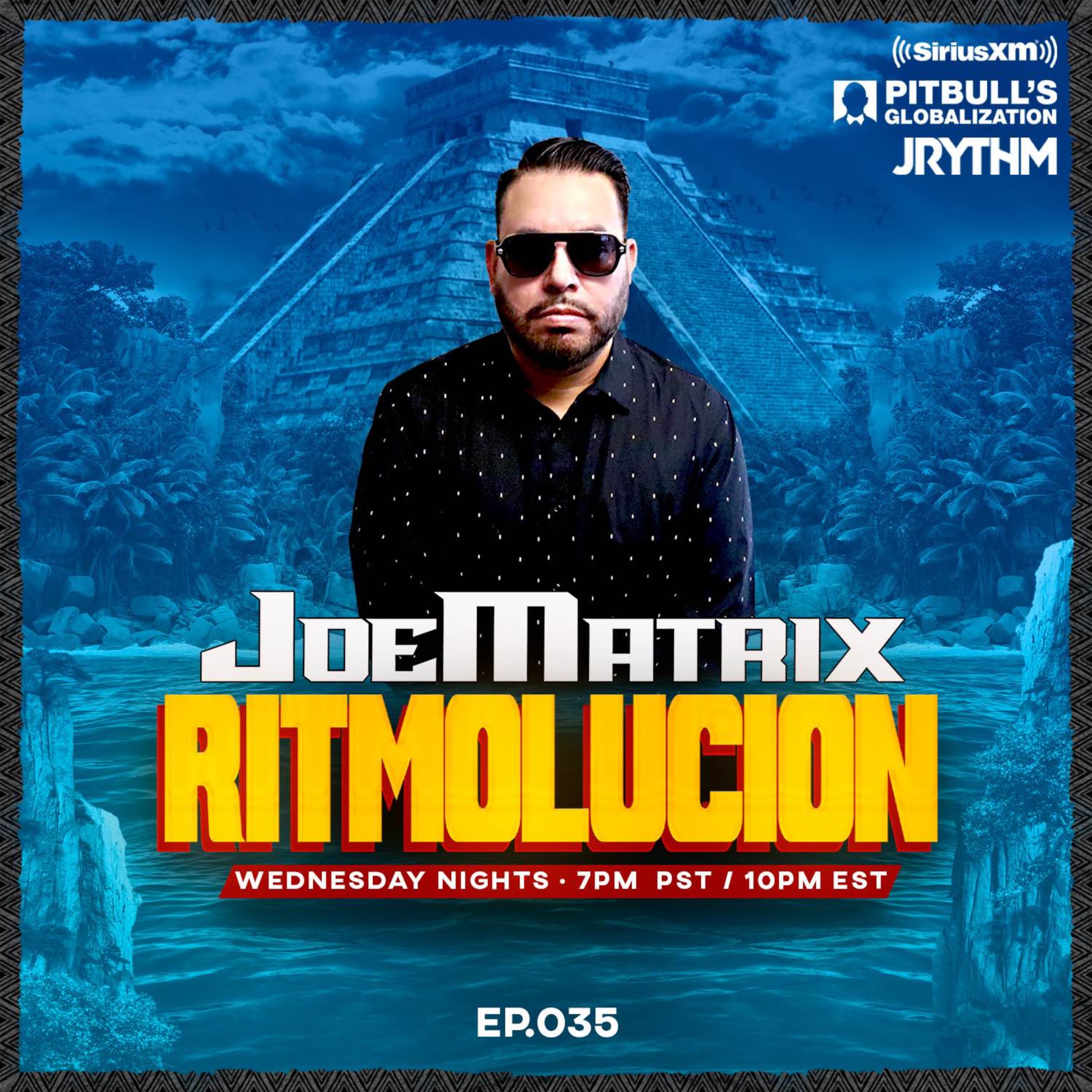 @JRYTHM - #RITMOLUCION EP. 035: JOE MATRIX