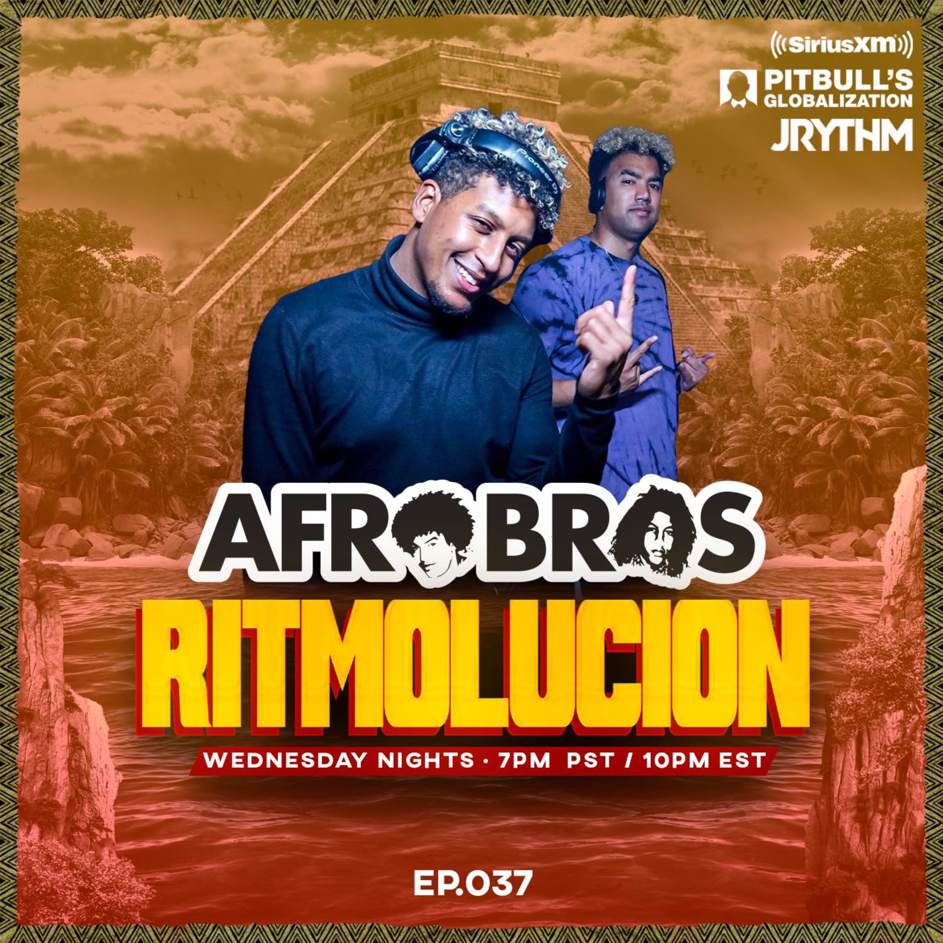 @JRYTHM - #RITMOLUCION EP. 037: AFRO BROS