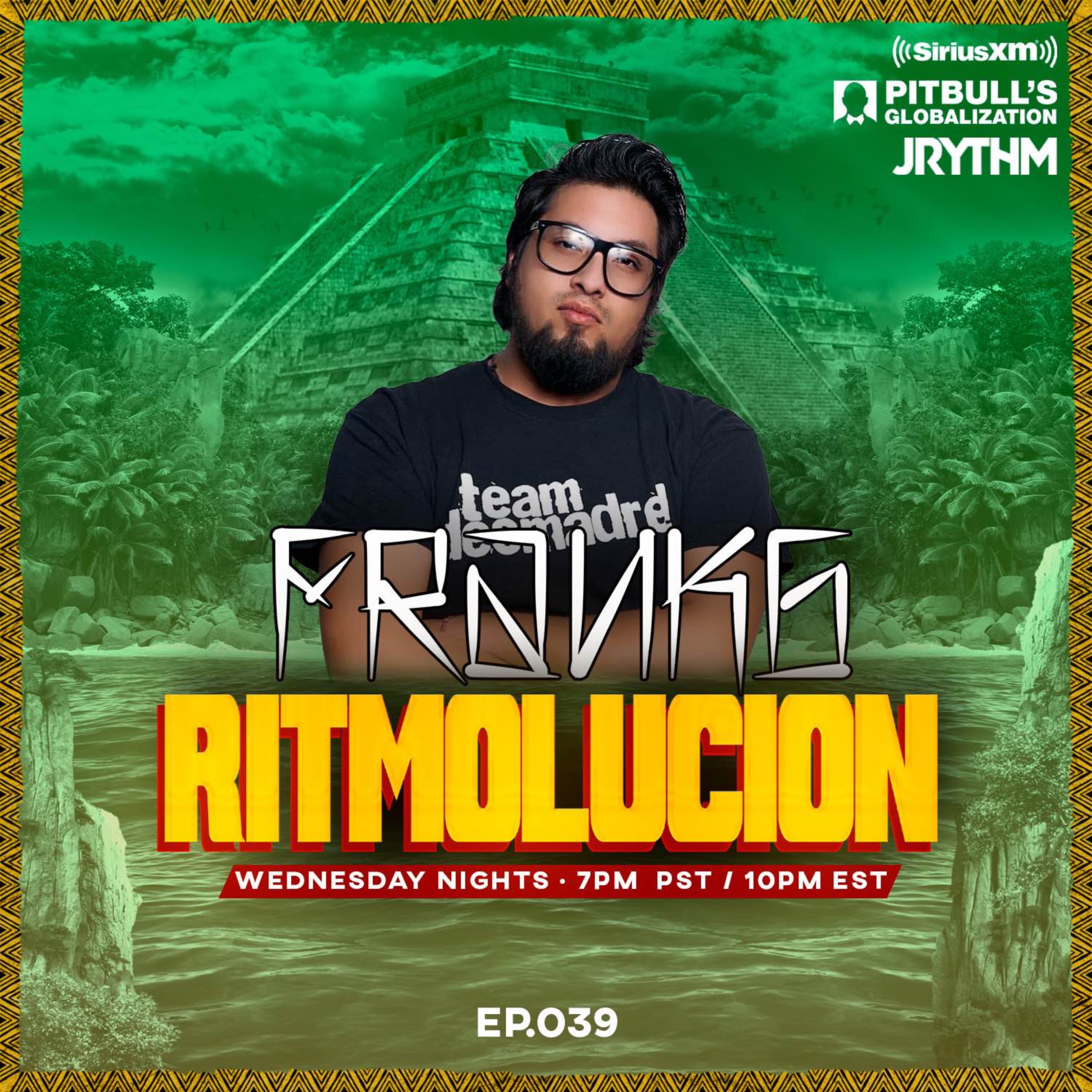 @JRYTHM - #RITMOLUCION EP. 039: FRANK G