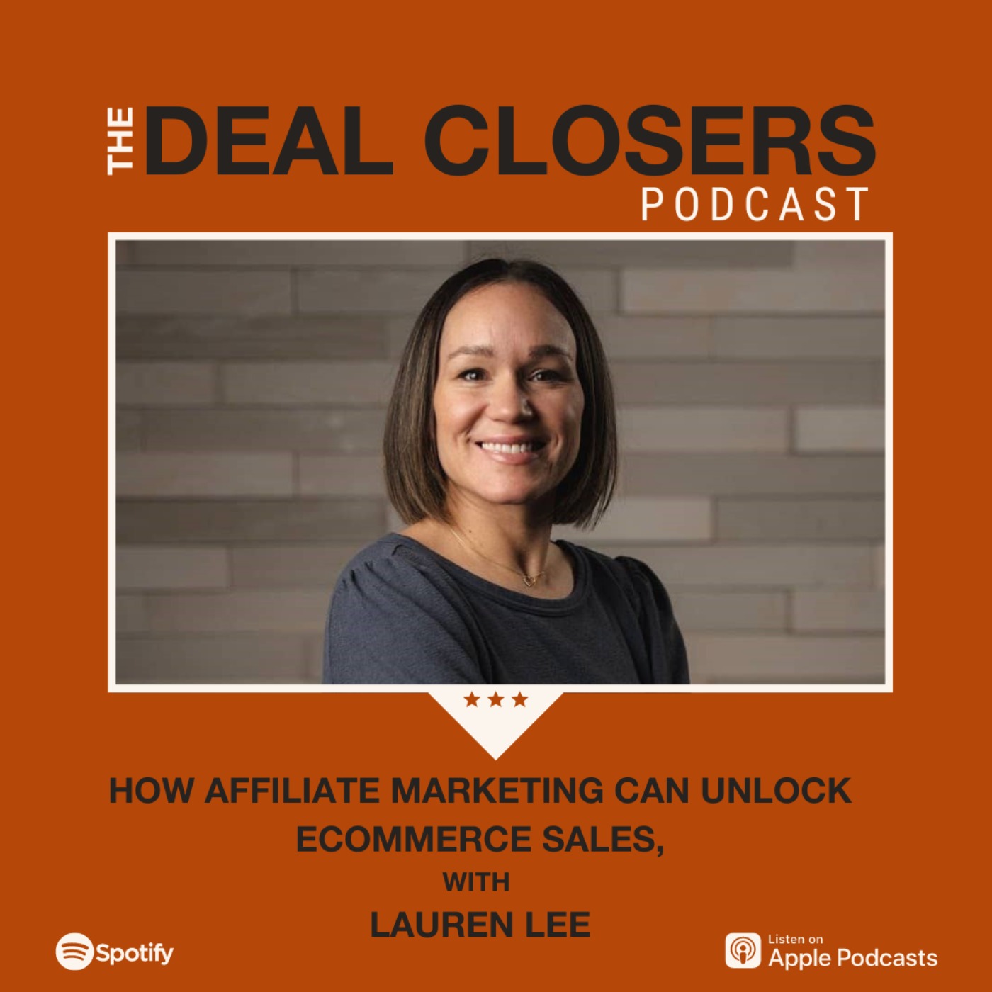 cover art for How Affiliate Marketing Can Unlock Ecommerce Sales, with Lauren Lee