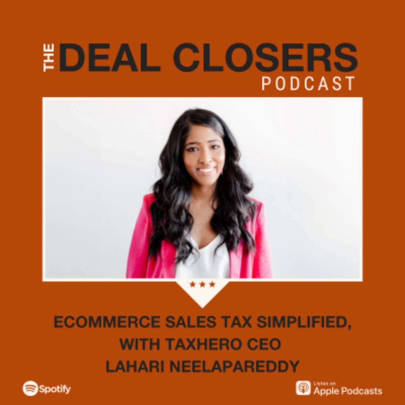 Ecommerce Sales Tax Simplified, with TaxHero CEO Lahari Neelapareddy