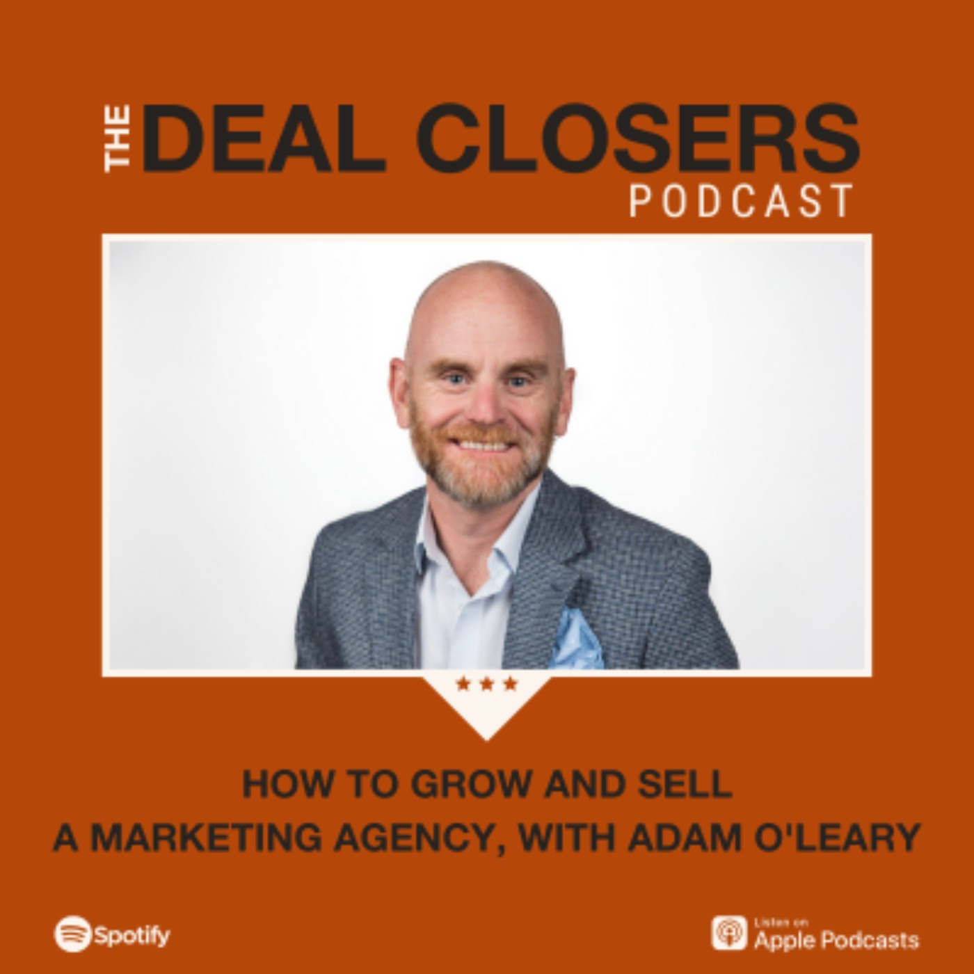 How to Sell a Marketing Agency, with Adam O'Leary