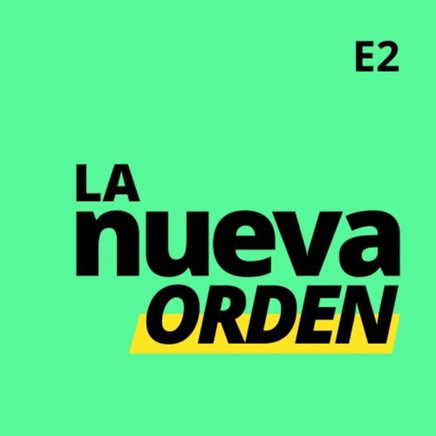 La Nueva Orden