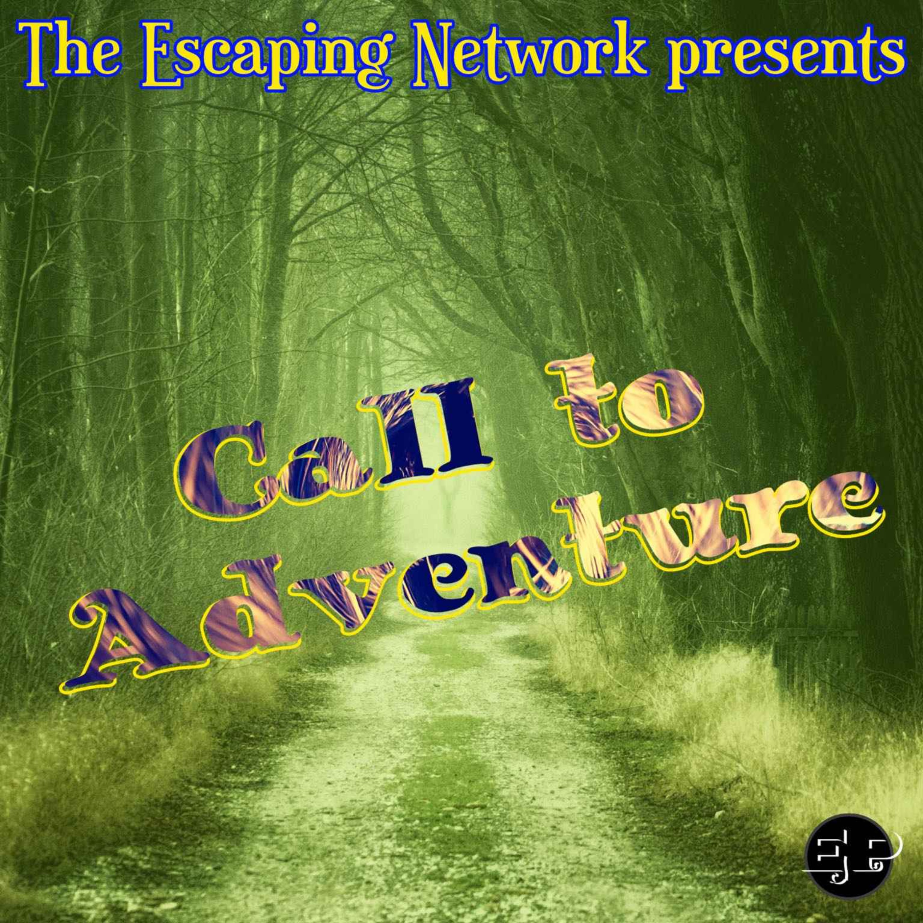 Episode 72: Call To Adventure