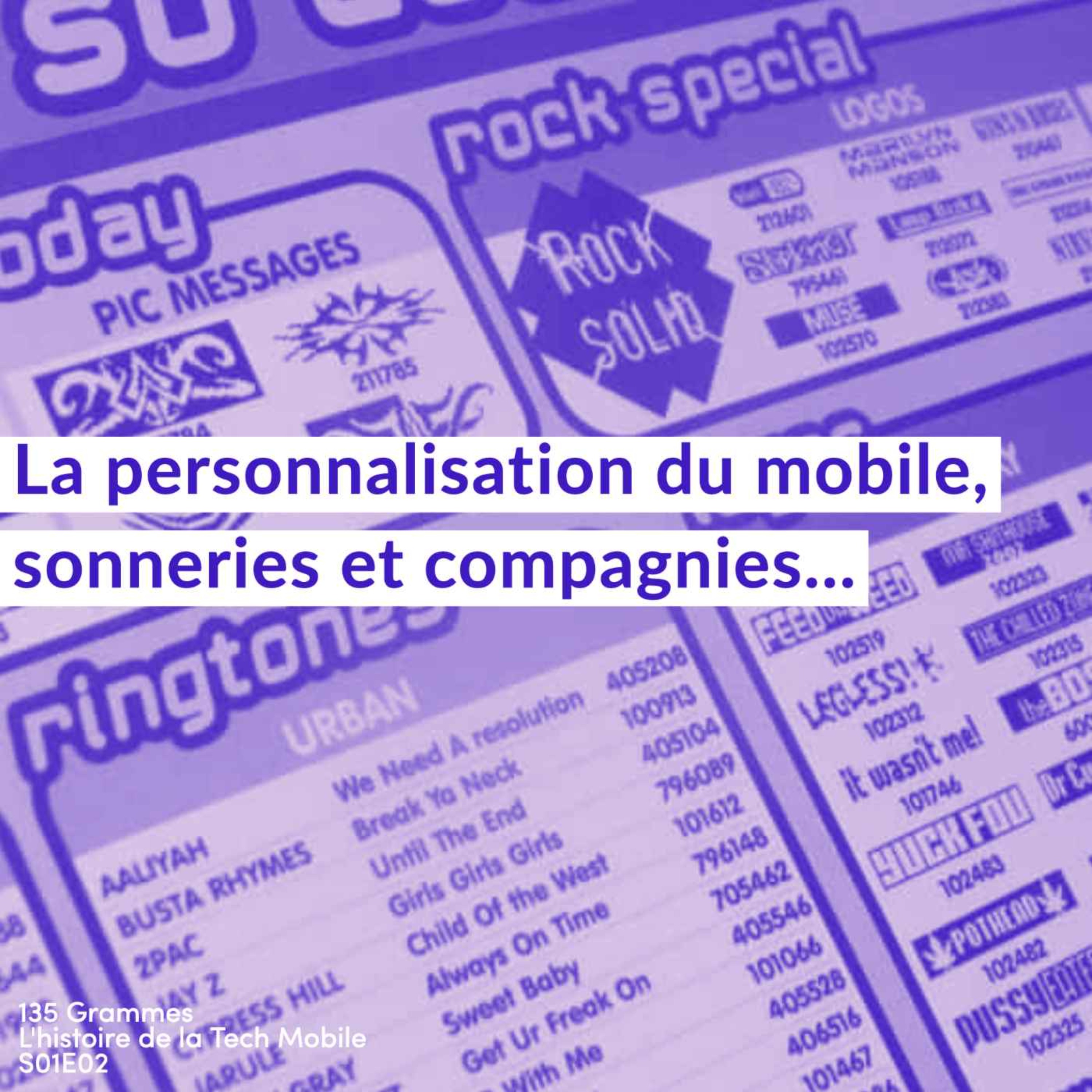 135 Grammes - Les histoires de la tech mobile
