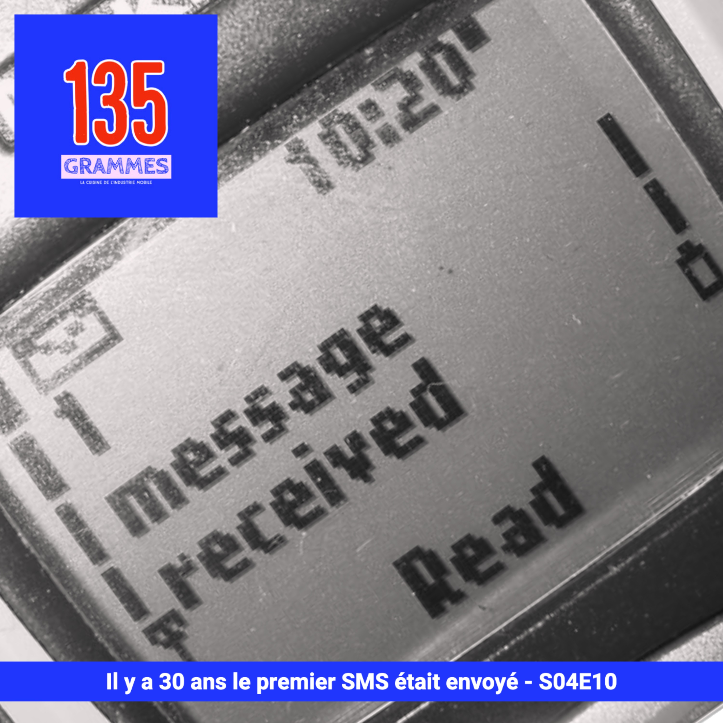cover art for Il y a 30 ans le premier SMS était envoyé 