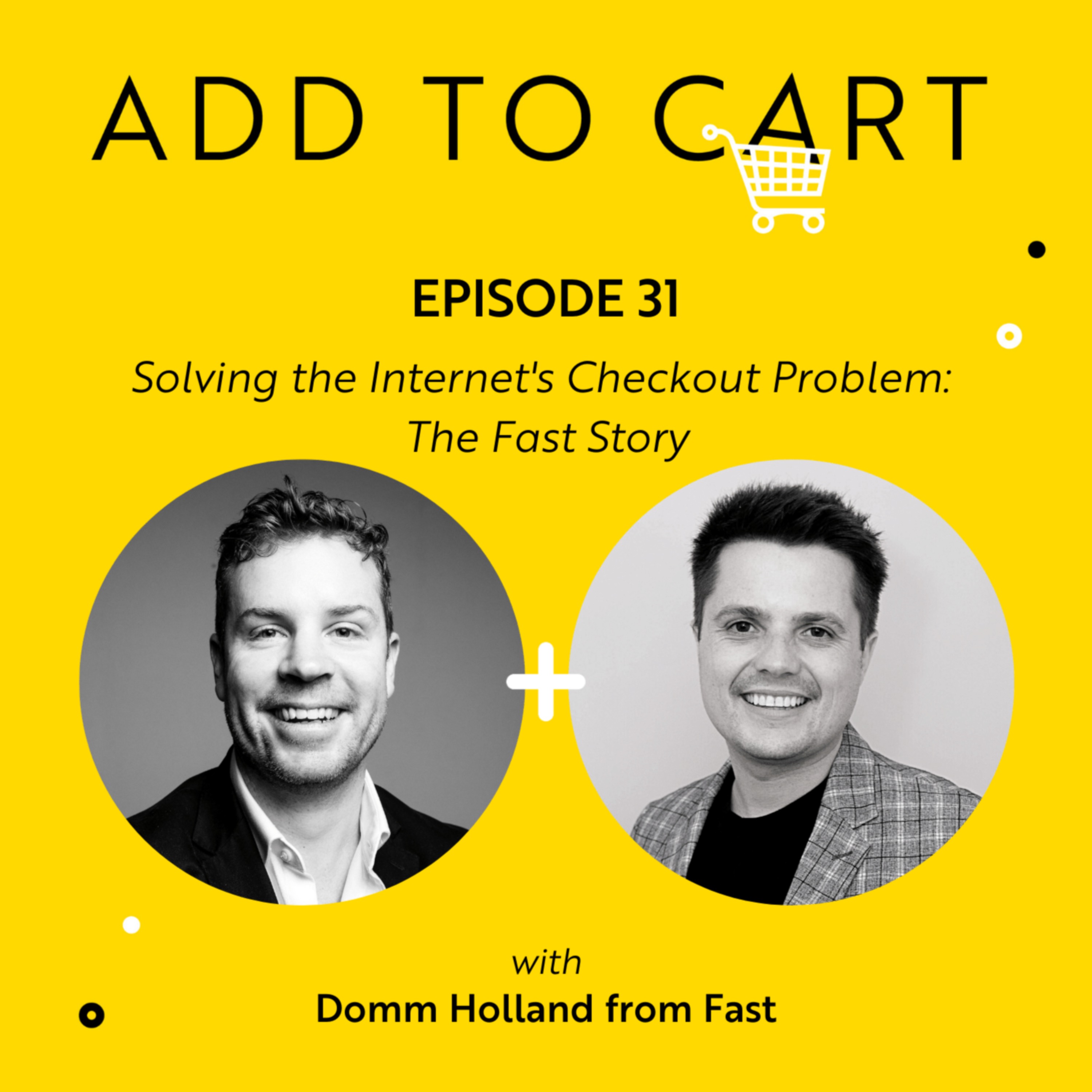 cover art for Solving the Internet's Checkout Problem: The Fast Story | #031