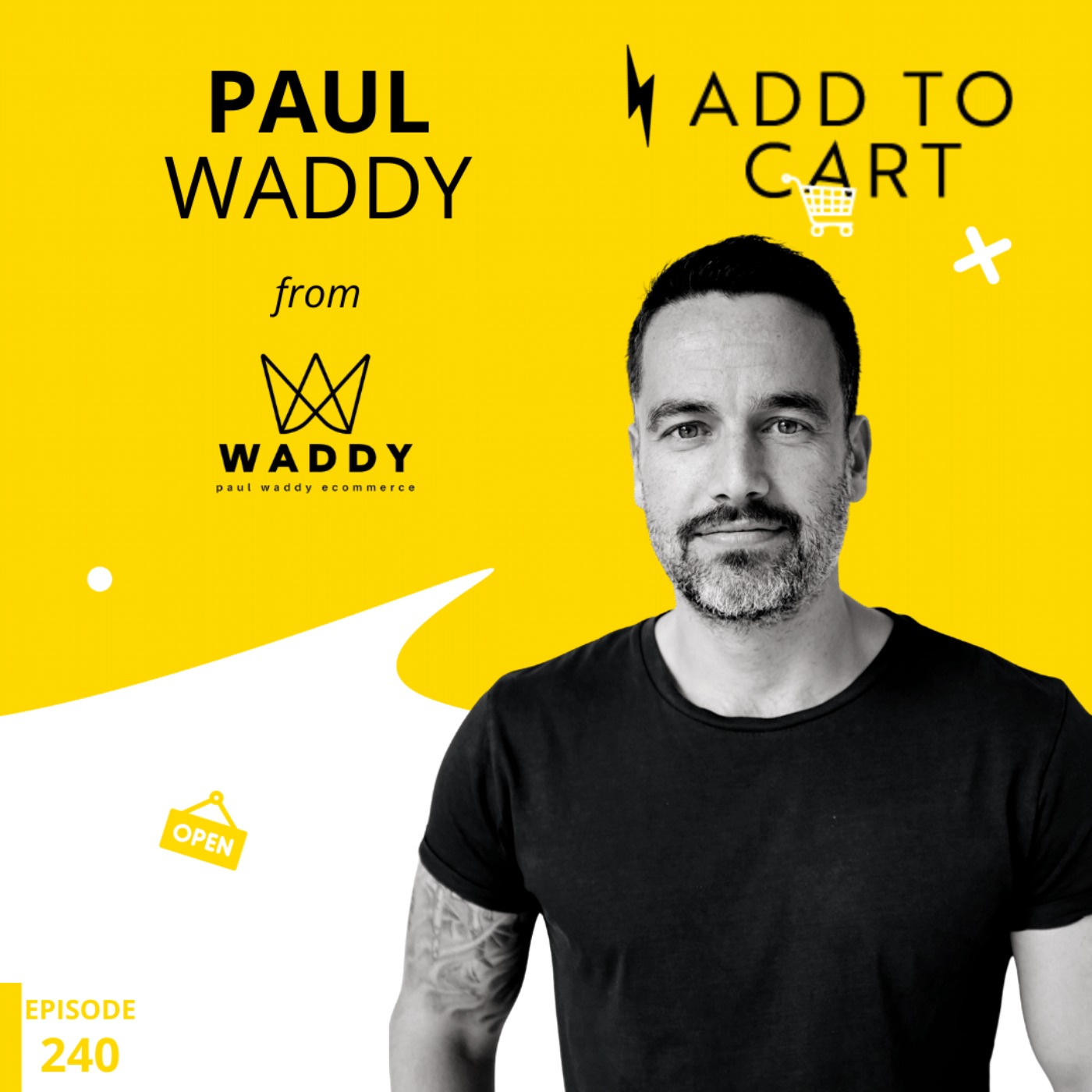cover art for Paul Waddy from Paul Waddy ecommerce: ECom For Dummies | #240