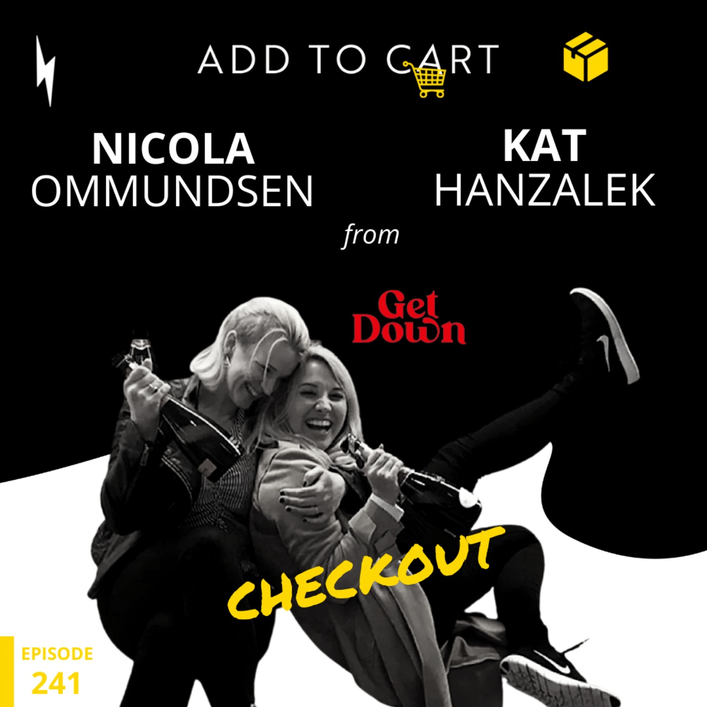 cover art for CHECKOUT Nicola Ommundsen and Kat Hanzalek from Get Down | #241