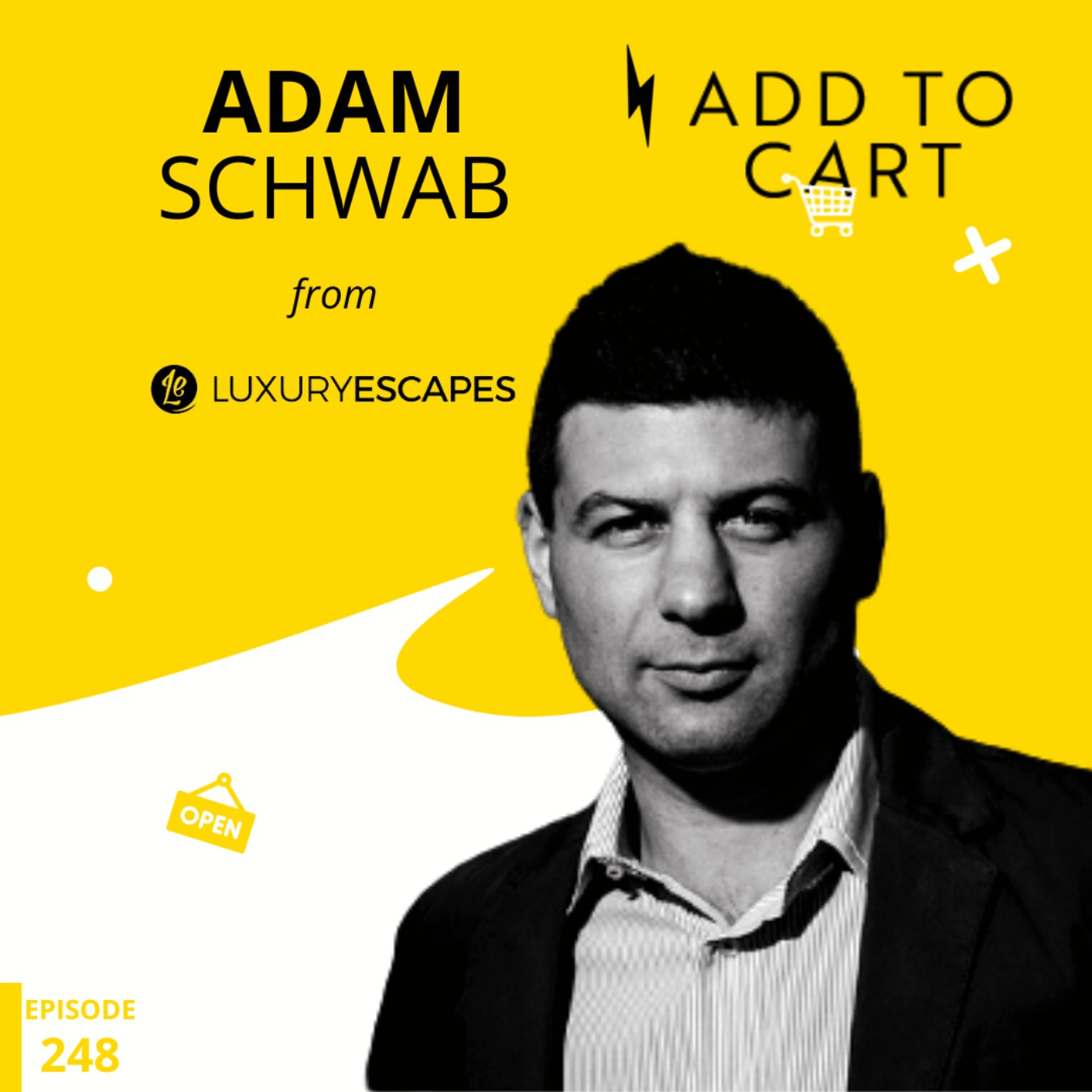 cover art for Adam Schwab from Luxury Escapes: Curating Paradise | #248