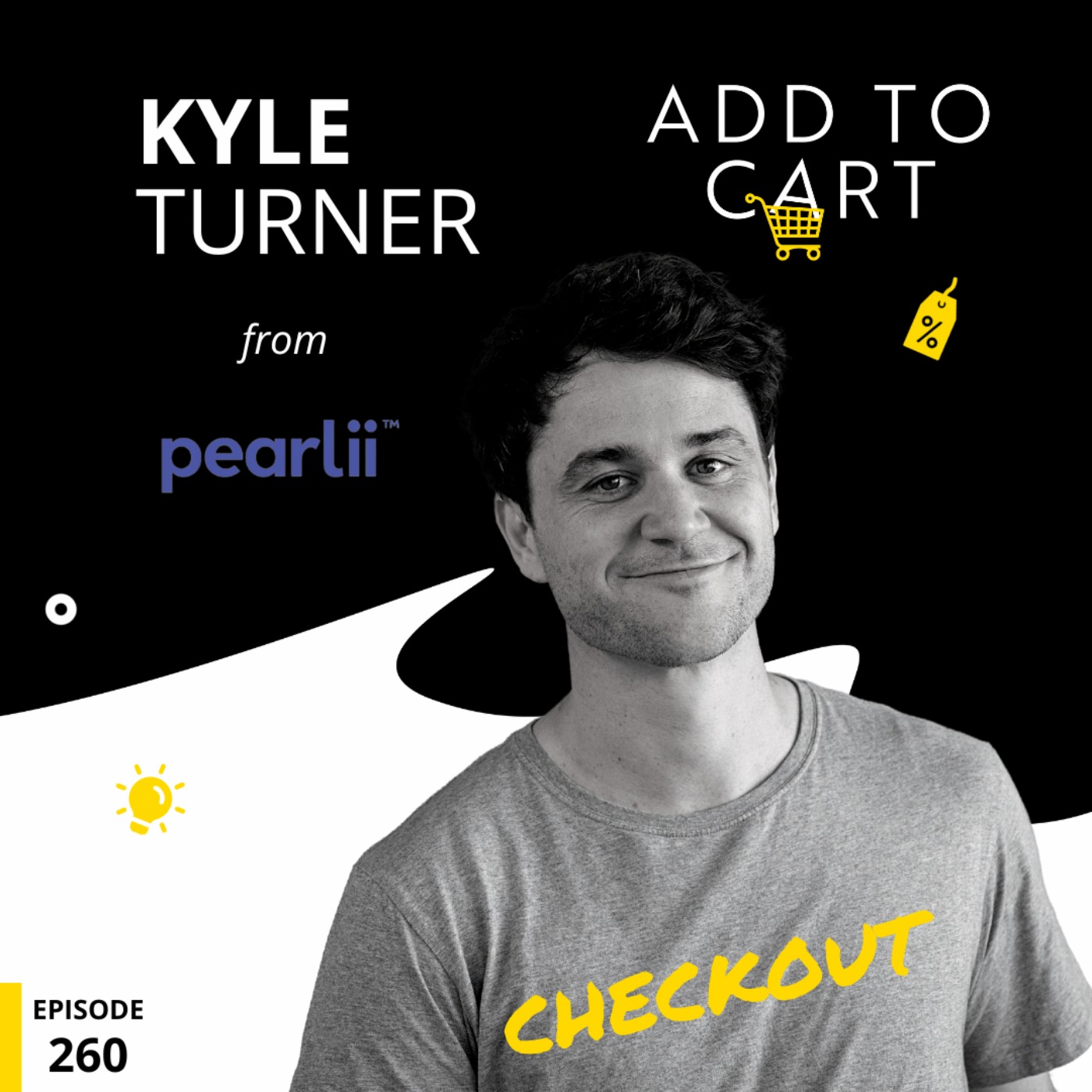 cover art for CHECKOUT Kyle Turner from Pearlii | #260