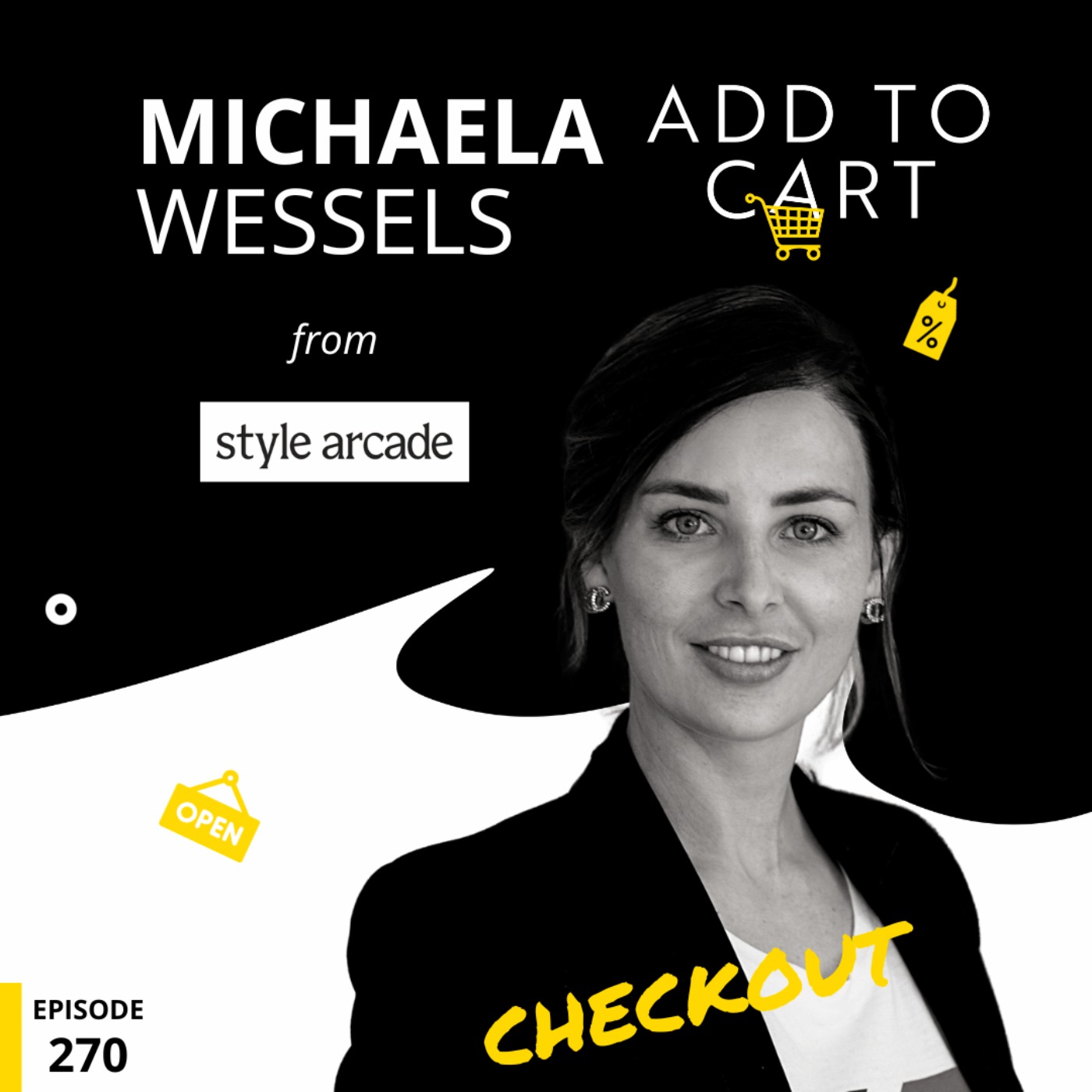 cover art for Michaela Wessels from Style Arcade: Checkout #270