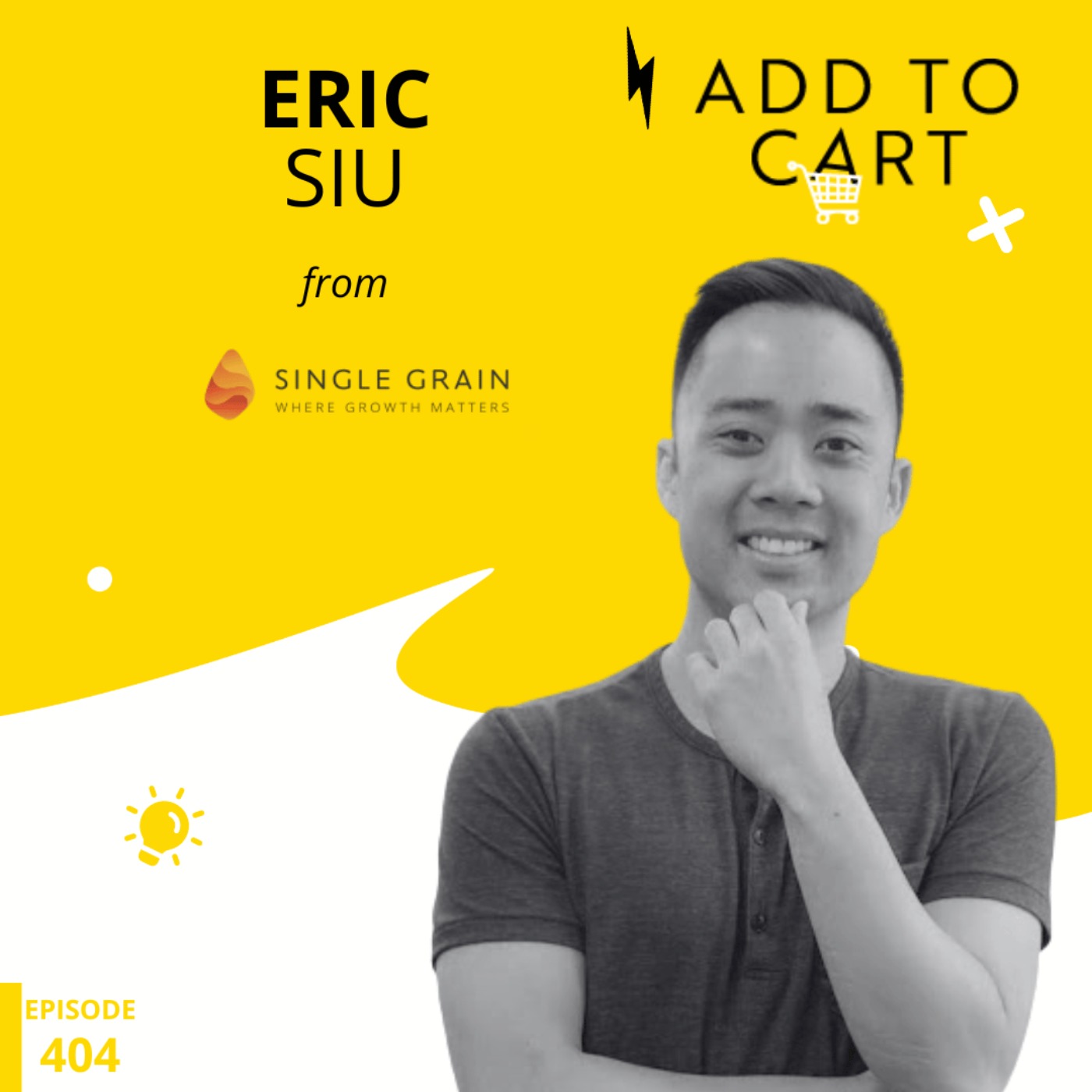 cover art for Eric Siu from Single Grain: Marketing School Masterclass | #404
