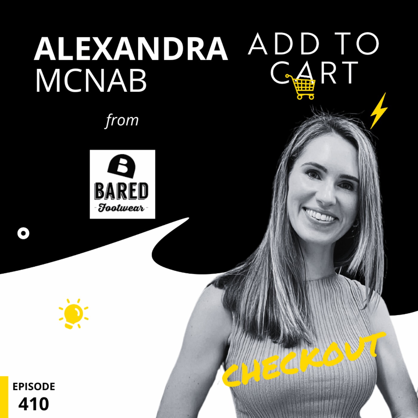 Alexandra McNab from Bared Footwear | Checkout #410