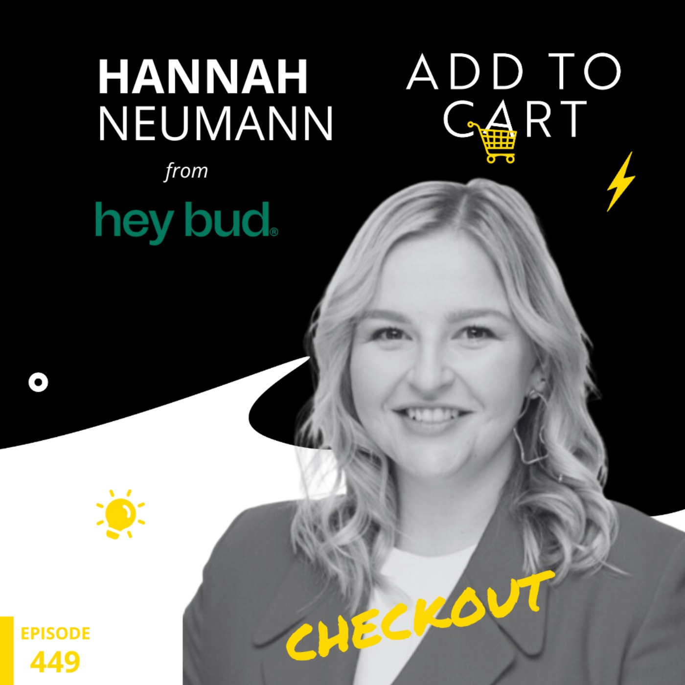  Hannah Neumann from Hey Bud Skincare | Checkout #449