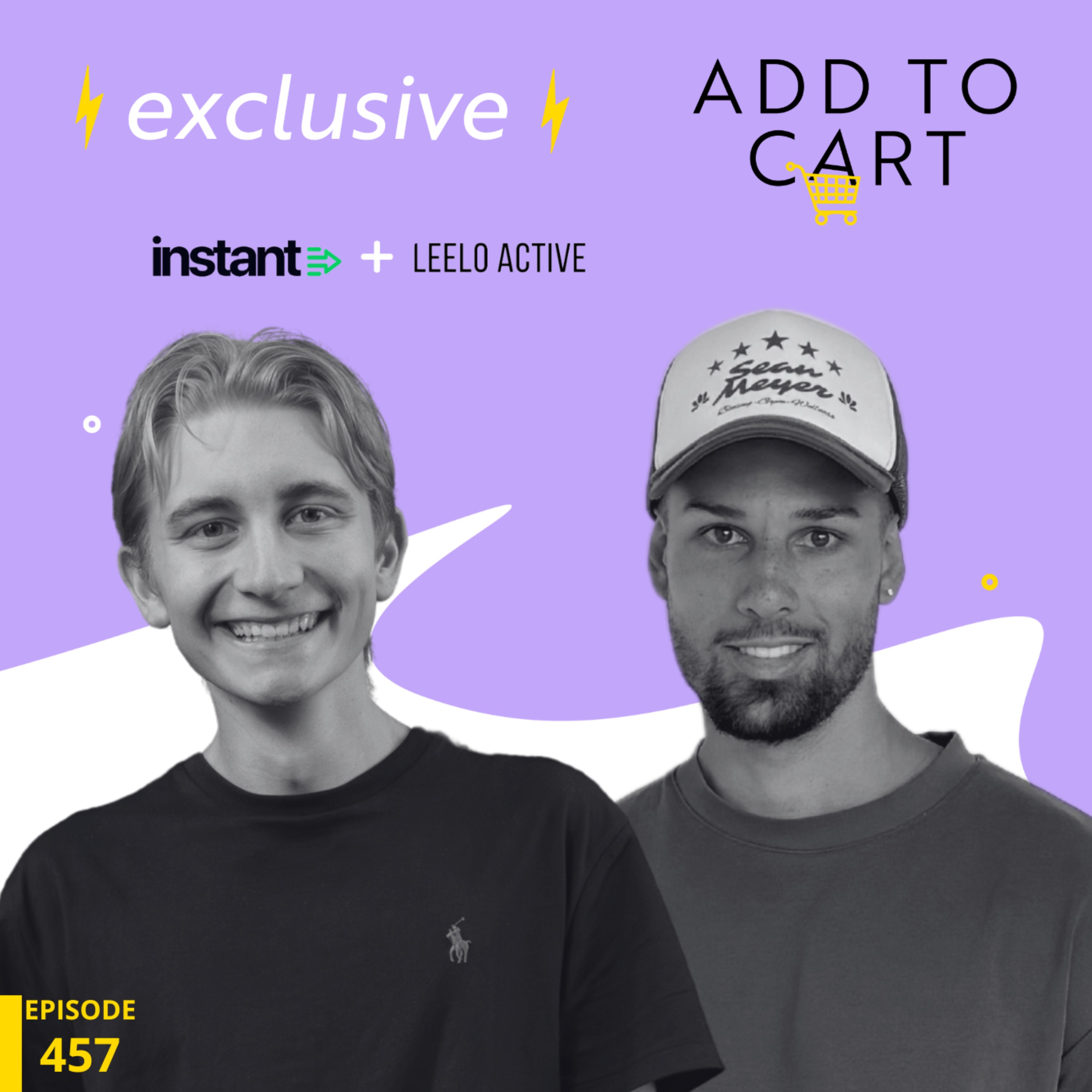 Unlock Hidden Revenue Streams with Instant's Audiences: Featuring Liam Millward from Instant & Sean Meyer from Leelo Active | #457