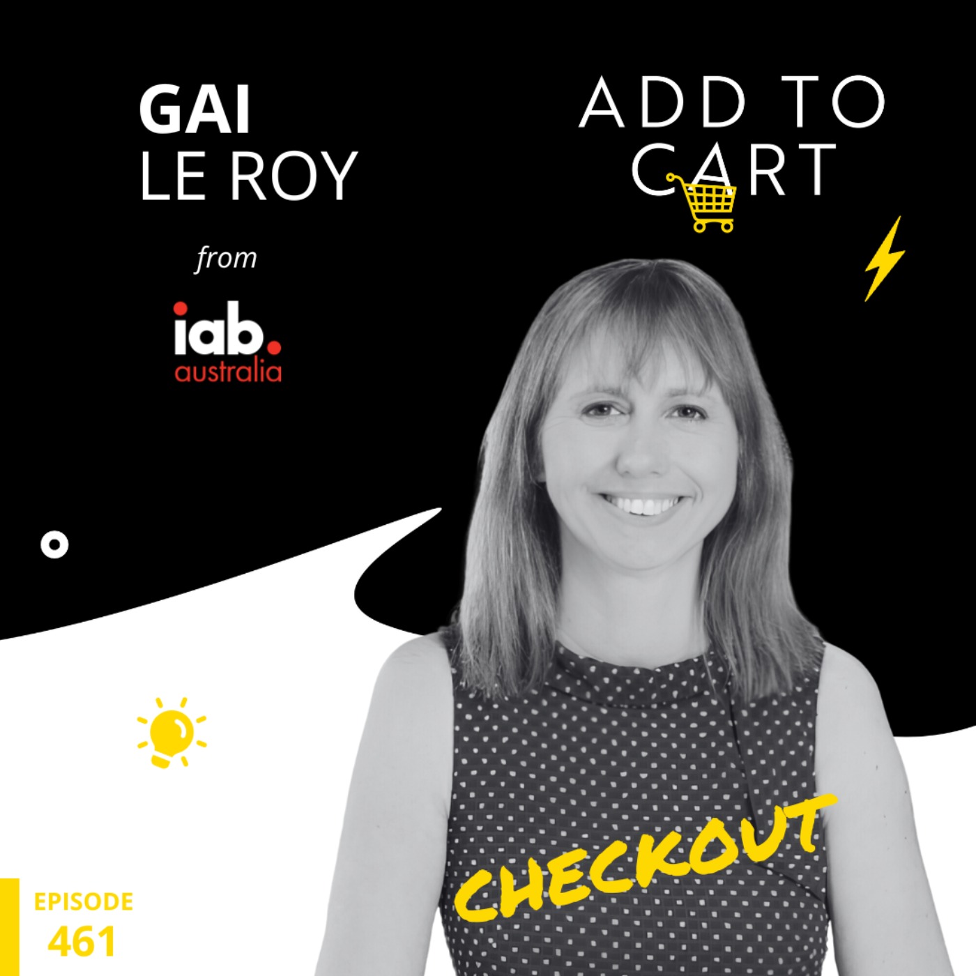 Gai Le Roy from IAB Australia | Checkout # 461