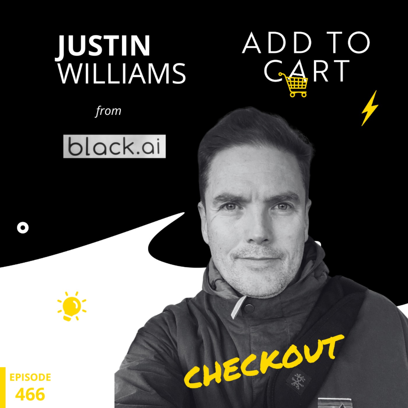 Justin Williams from black.ai | Checkout # 466