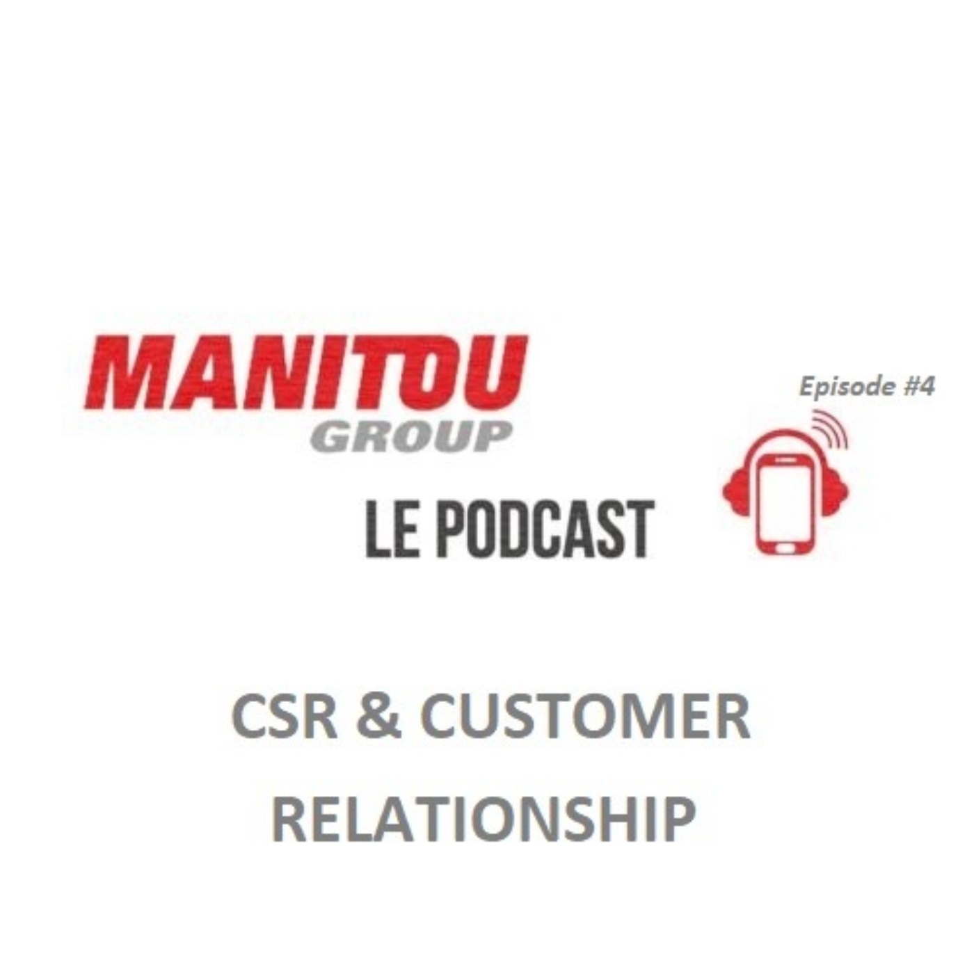 How CSR can feed the customer relationship ? | Manitou Group, le