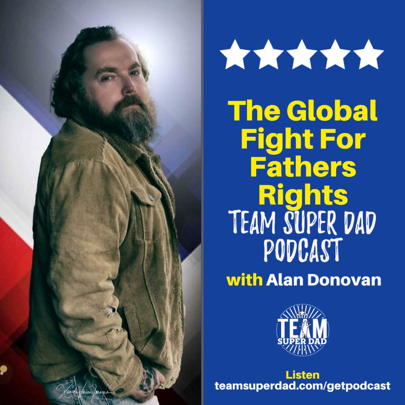 The Global Fight For Fathers Rights with Alan Donovan