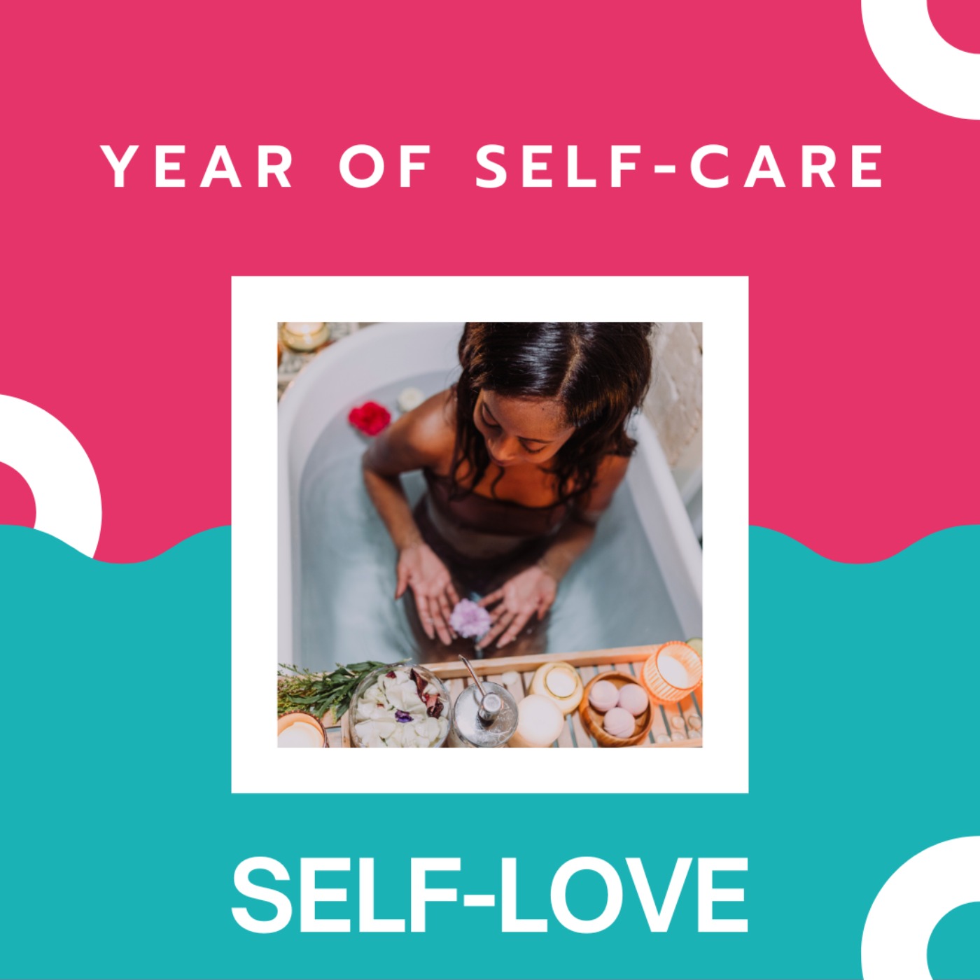 Year of Self-Care: Self-Love