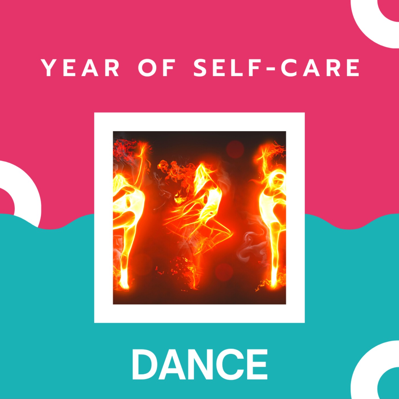 Year of Self-Care: Dance