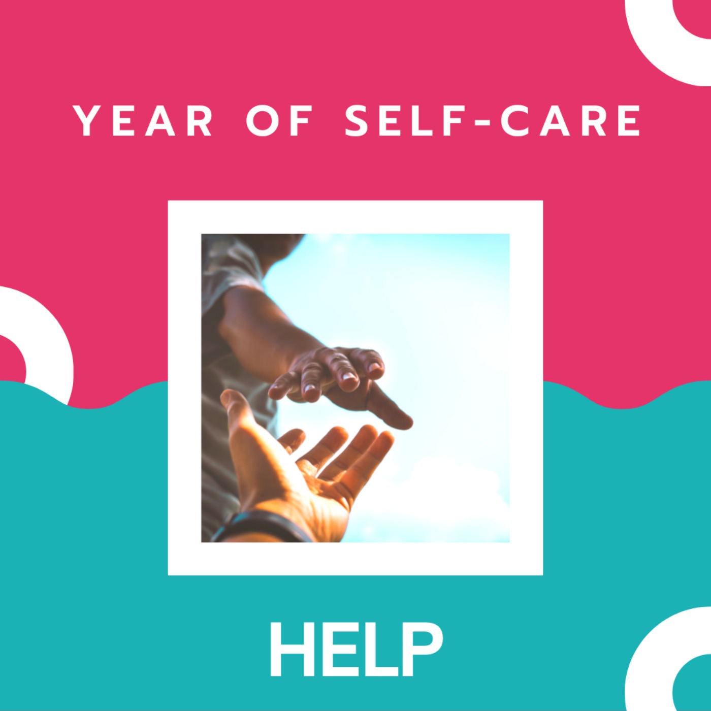Year of Self-Care: Help