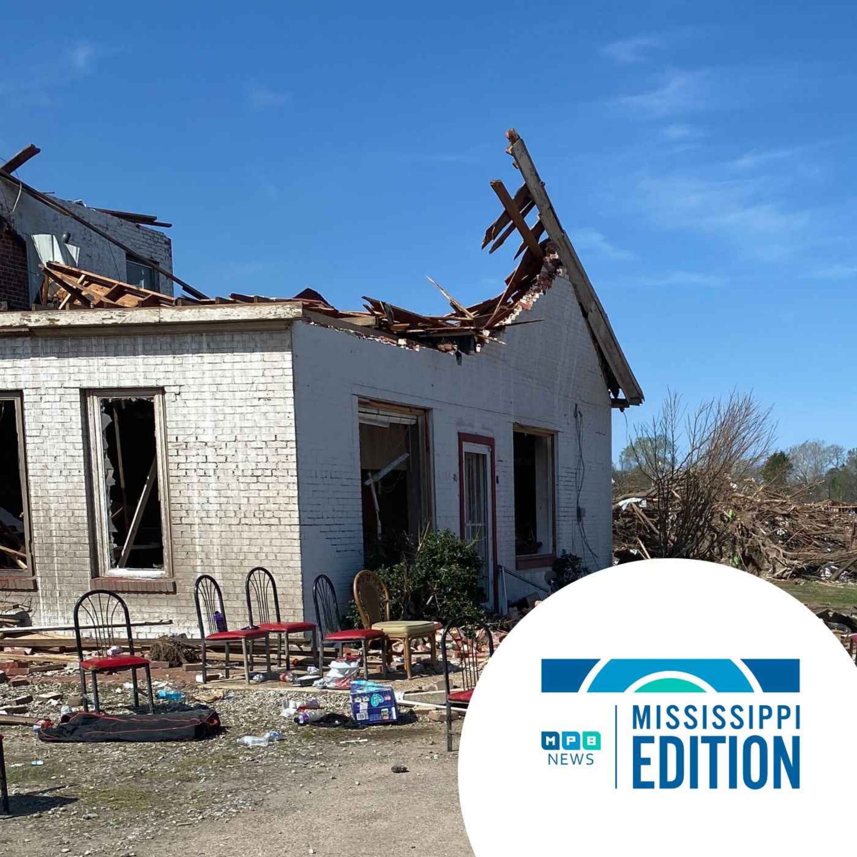 cover art for 3/27/2023 - Tornado Disaster Declaration | Rolling Fork Begins Recovery | Doc Pushes for New Ballot Initiative