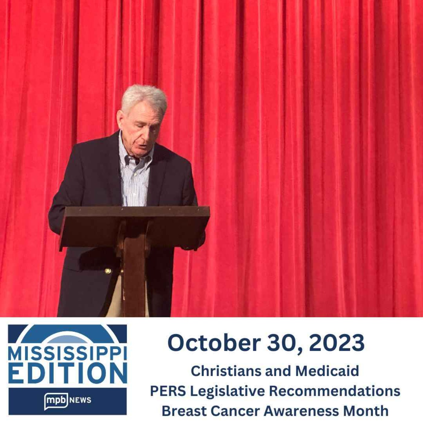 10/30/2023: Christians and Medicaid | PERS Legislative Recommendations |  Breast Cancer Awareness Month