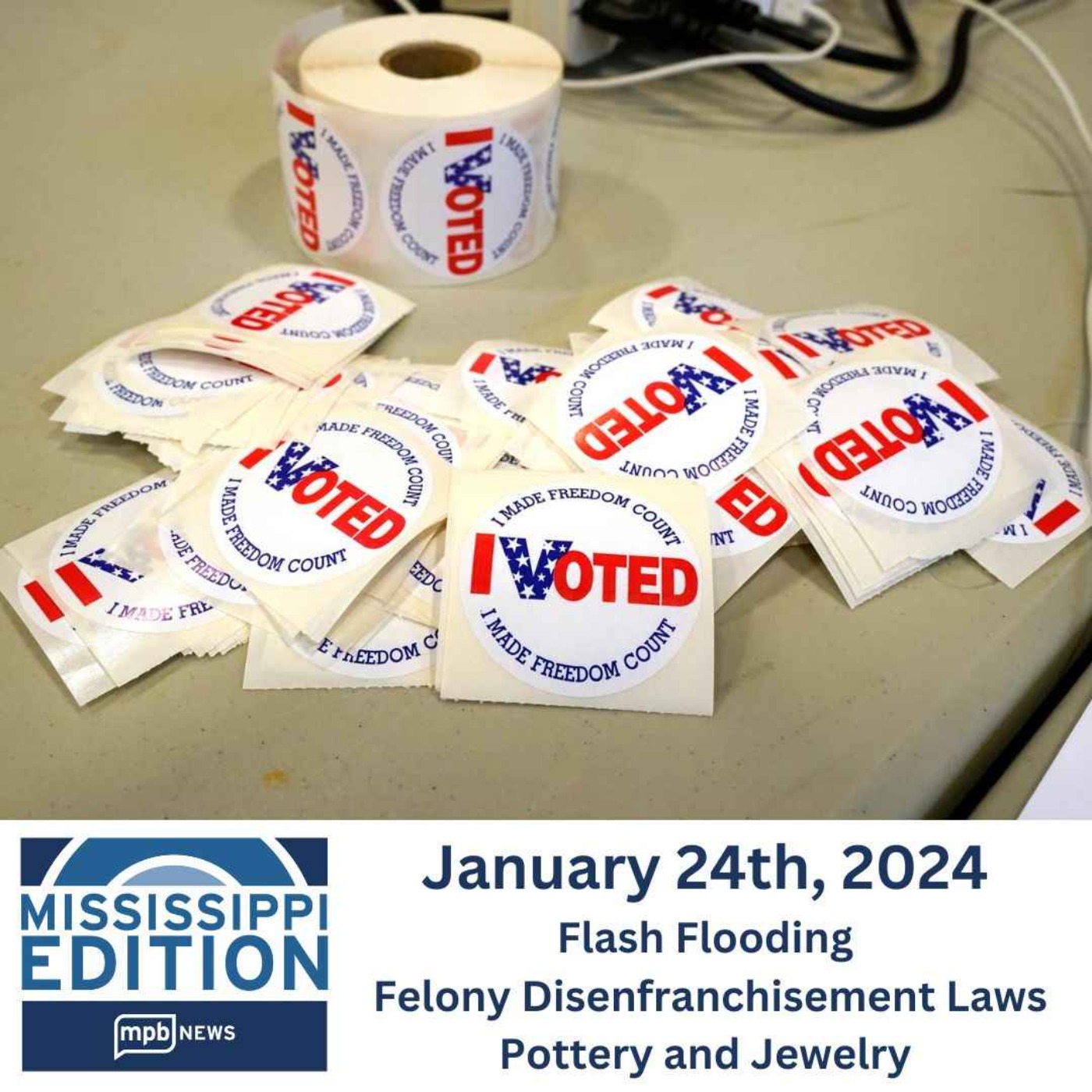 cover art for 01/24/2024: Flash Flooding | Felony Disenfranchisement Laws | Pottery and Jewelry