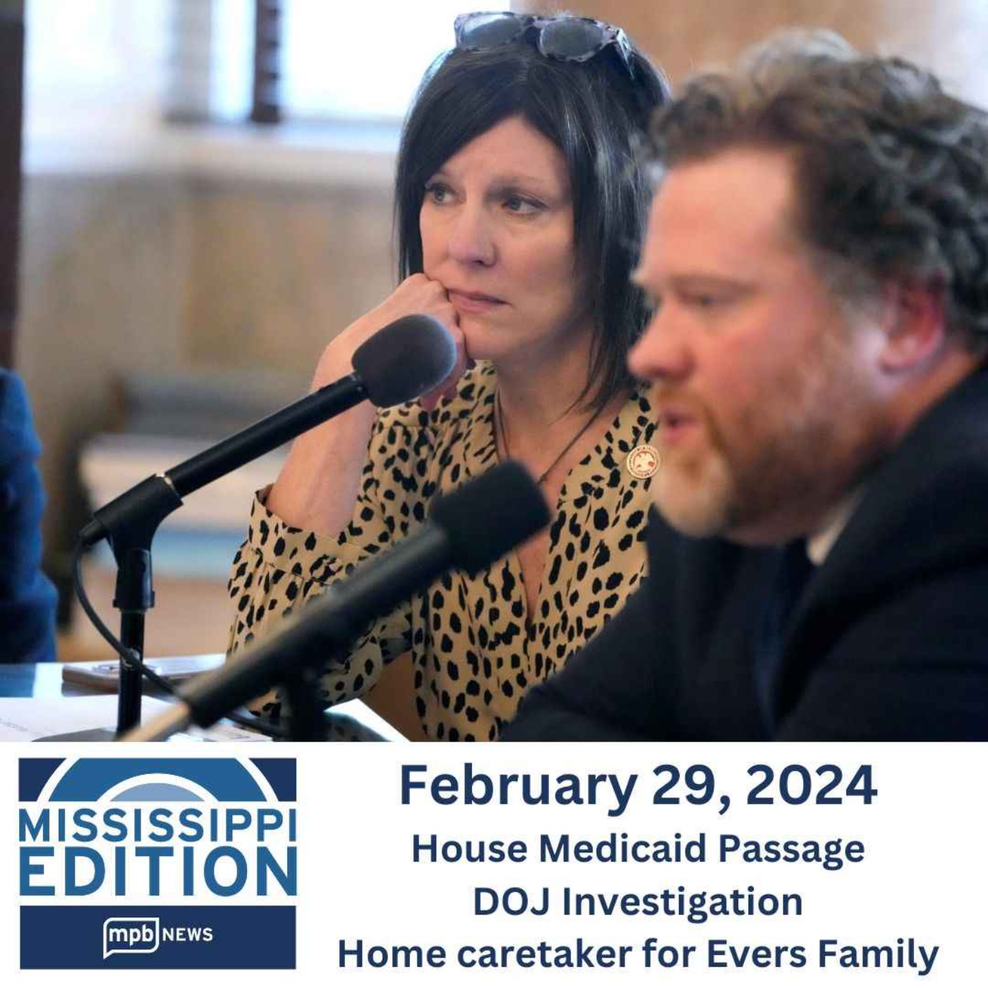 cover art for 02/29/2024: House Medicaid Passage | DOJ Investigation | Home caretaker for Evers Family