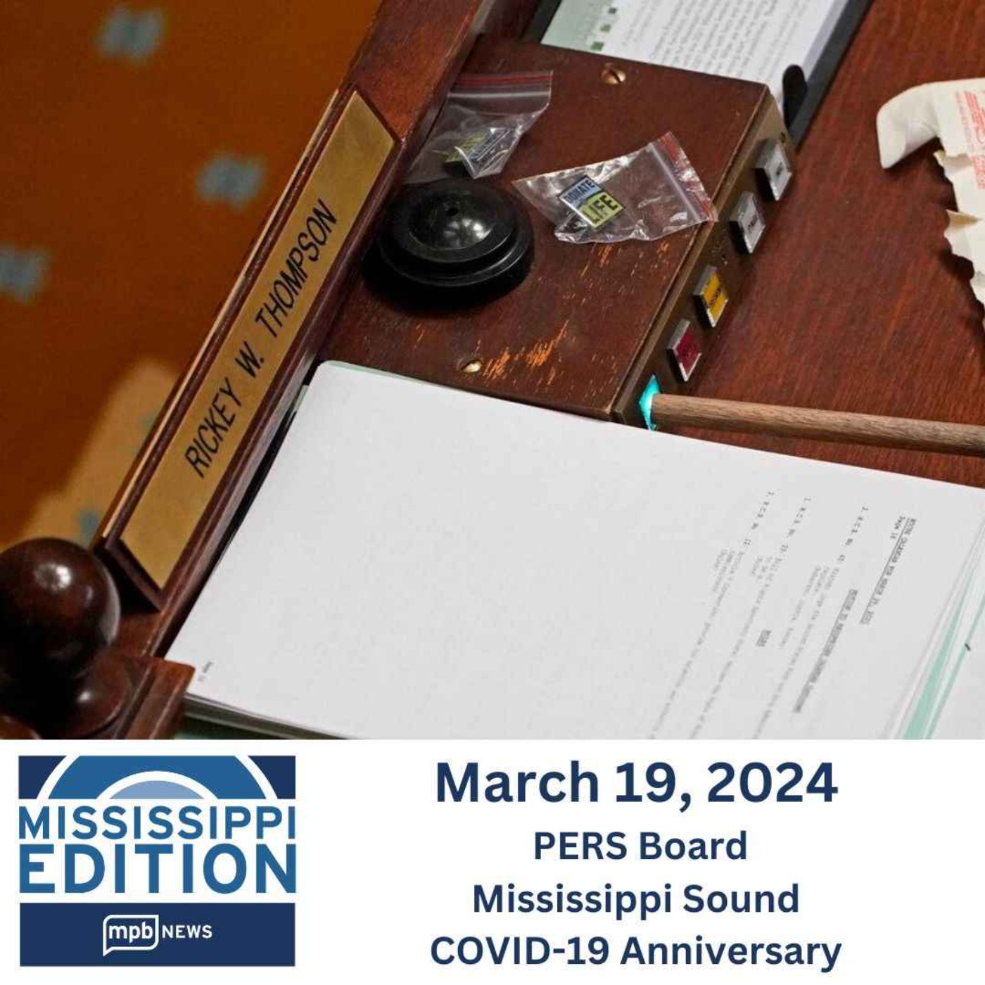 cover art for 03/19/2024: PERS Board | Mississippi Sound | COVID-19 Anniversary