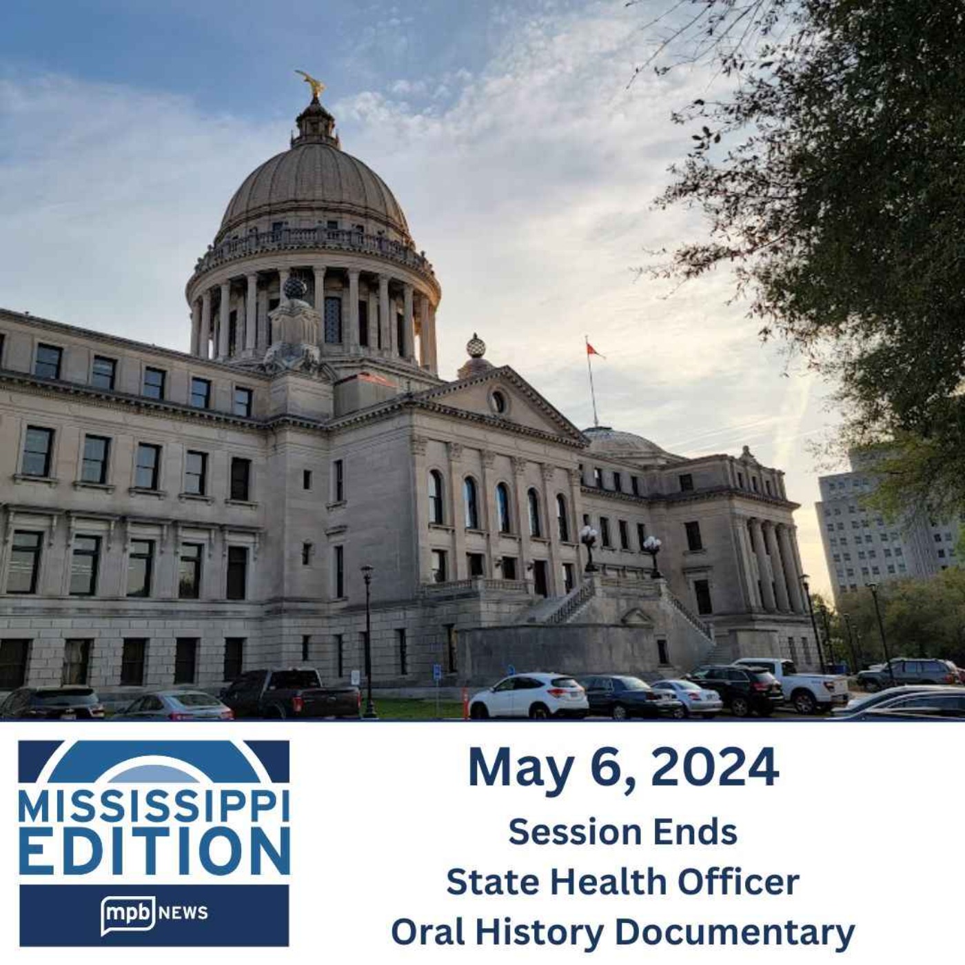 cover art for 05/06/2024: Session Ends | State Health Officer | Oral History Documentary