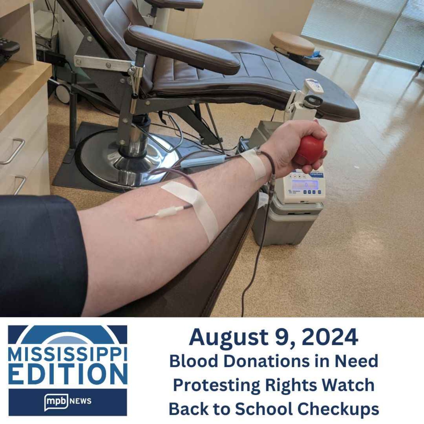 08/09/2024: Blood Donations in Need | Protesting Rights Watch | Back to School Checkups